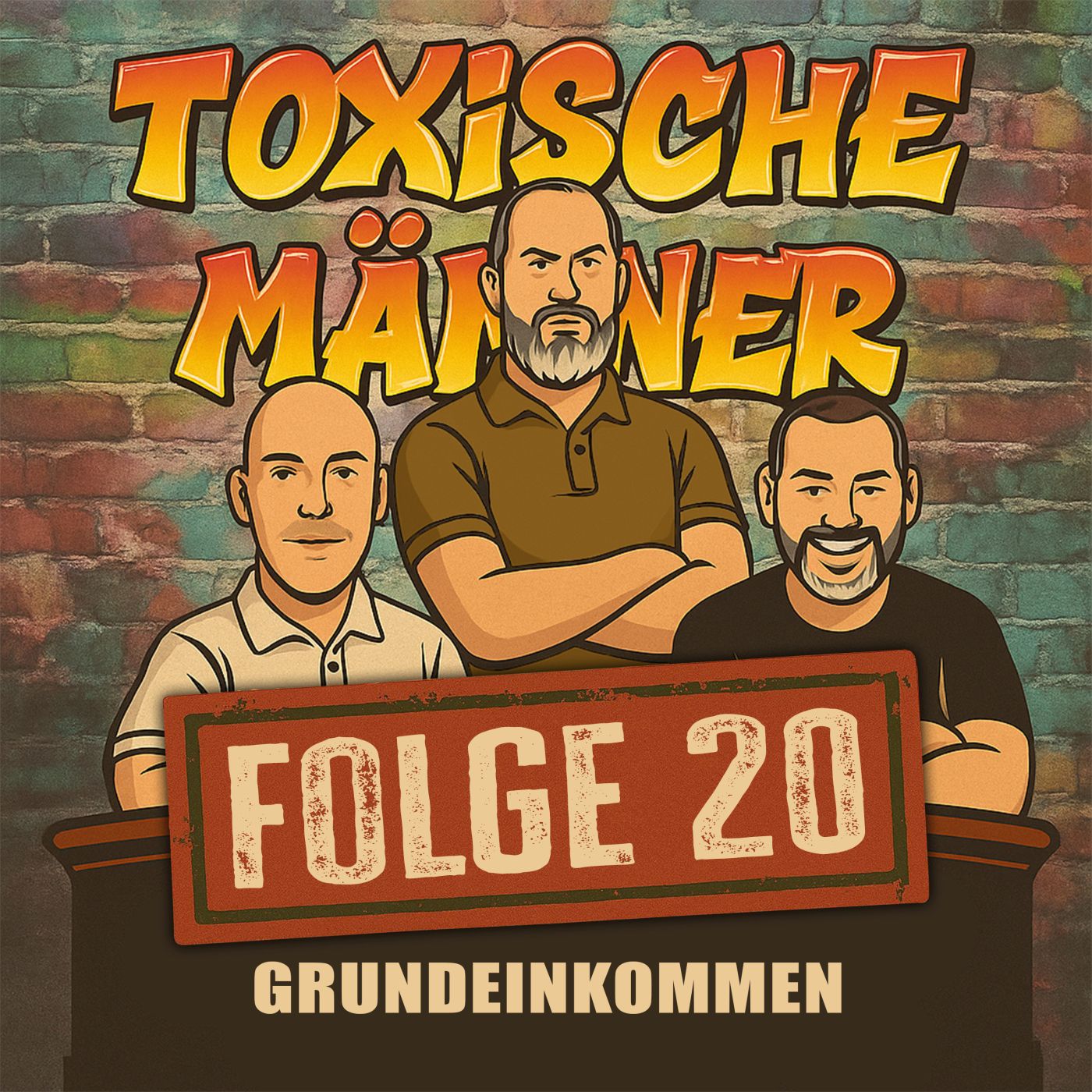 Toxische Männer Folge 20 - Grundeinkommen episode artwork