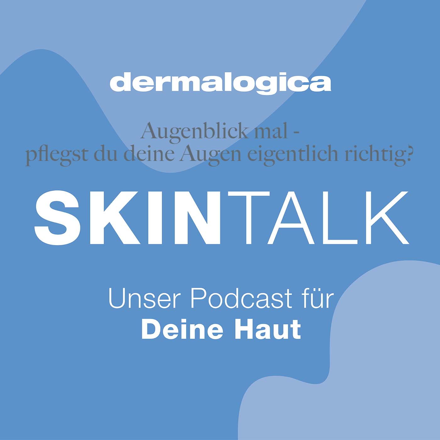 Augenblick mal - pflegst du deine Augenpartie eigentlich richtig? episode artwork