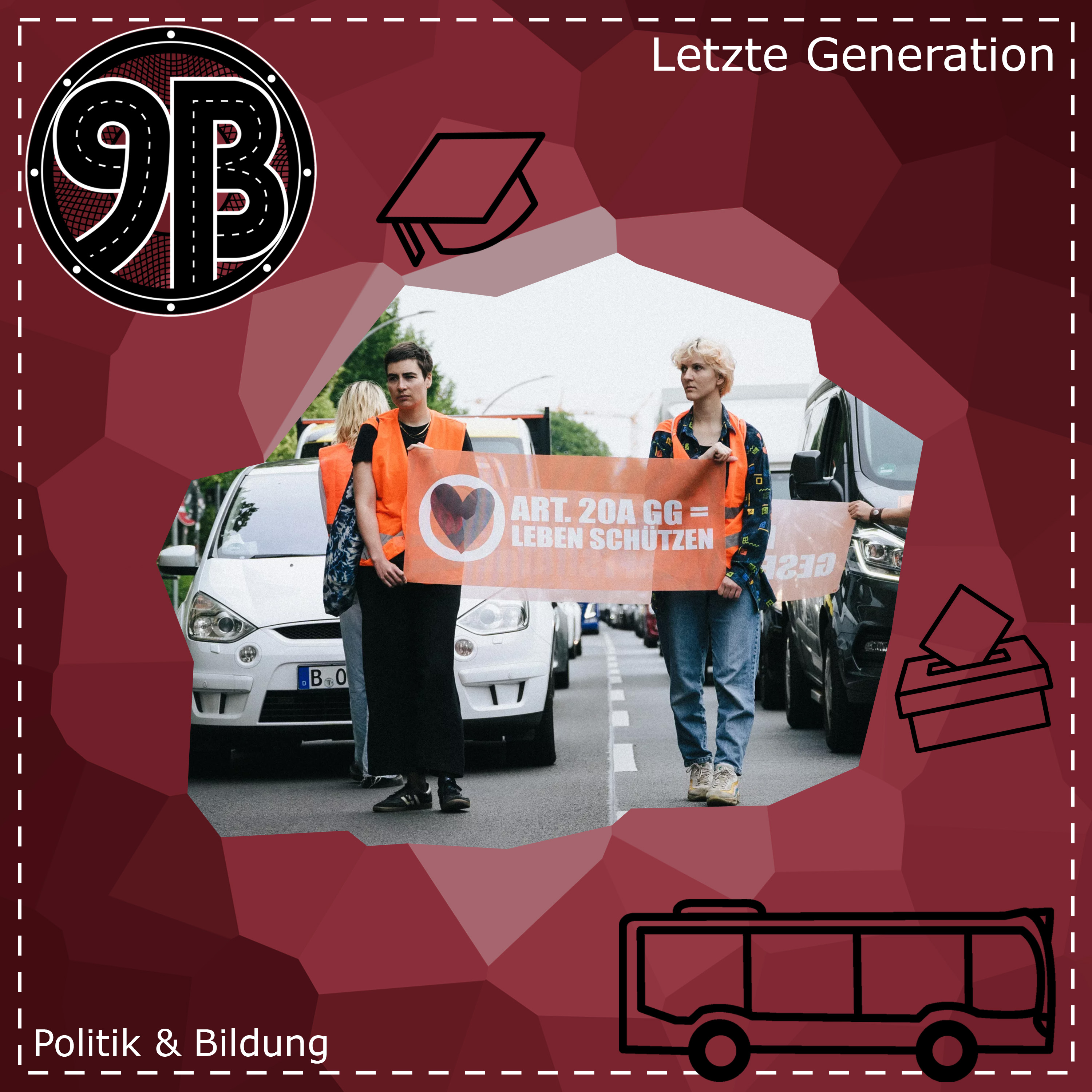 #73 Letzte Generation | Podcast episode artwork