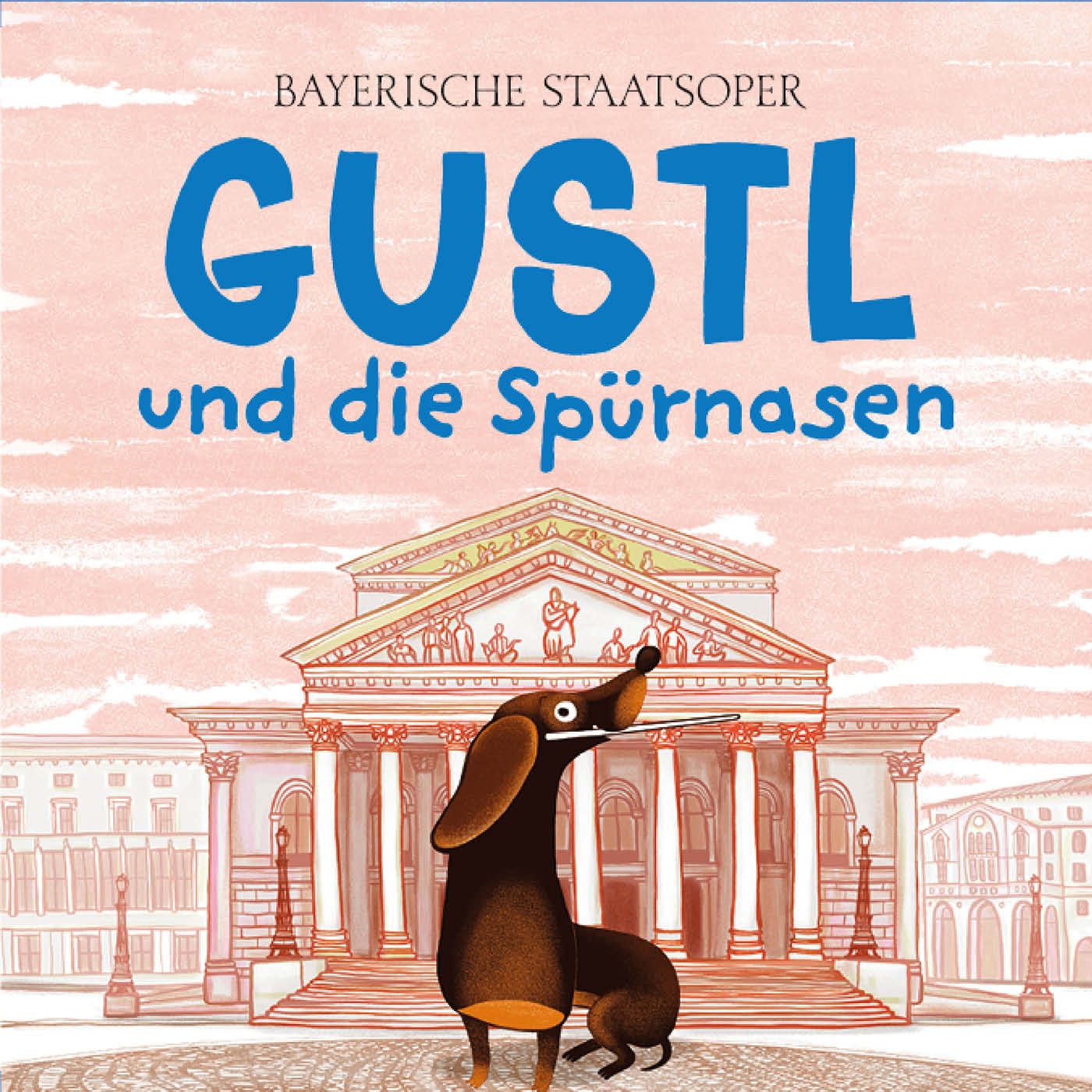 Gustl und die Spürnasen