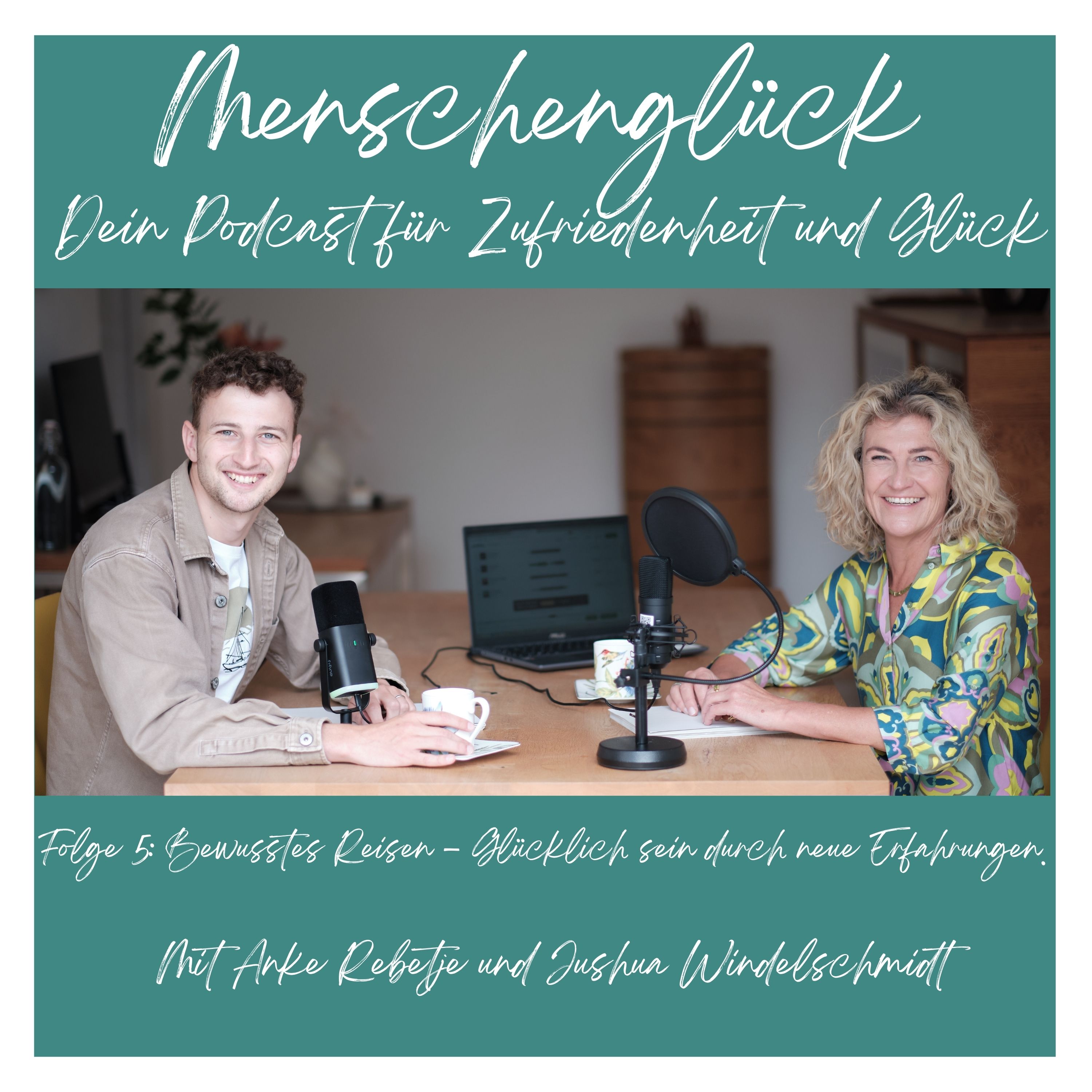 Menschenglück - Folge 5 - Bewusstes Reisen episode artwork