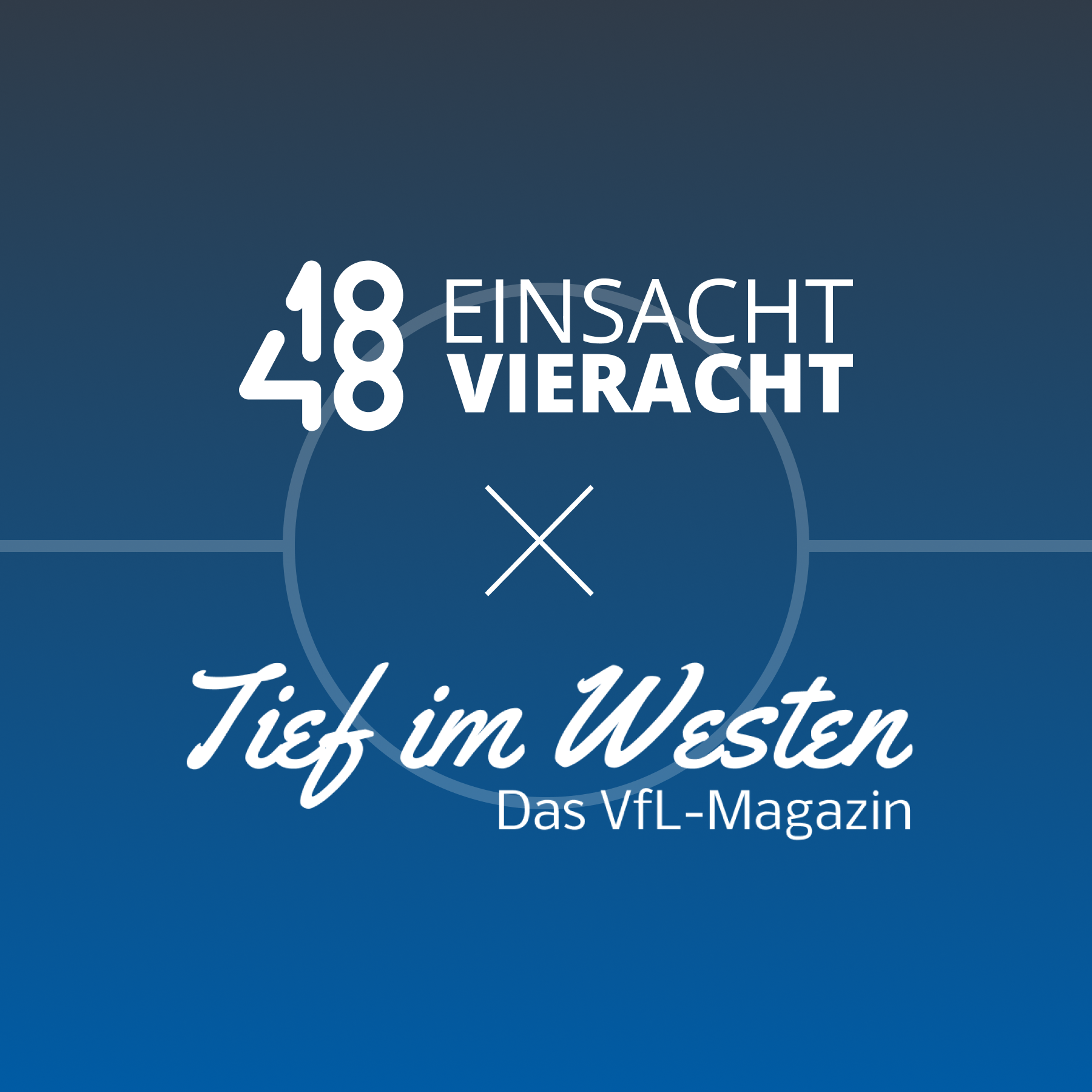 Einsachtvieracht × Tief im Westen #002 episode artwork
