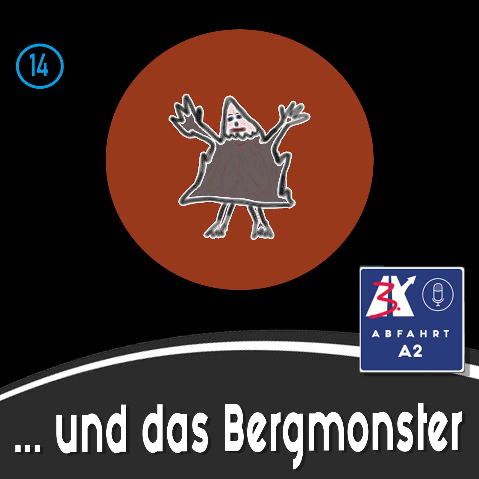Folge 14 - Abfahrt A2 und das Bergmonster episode artwork
