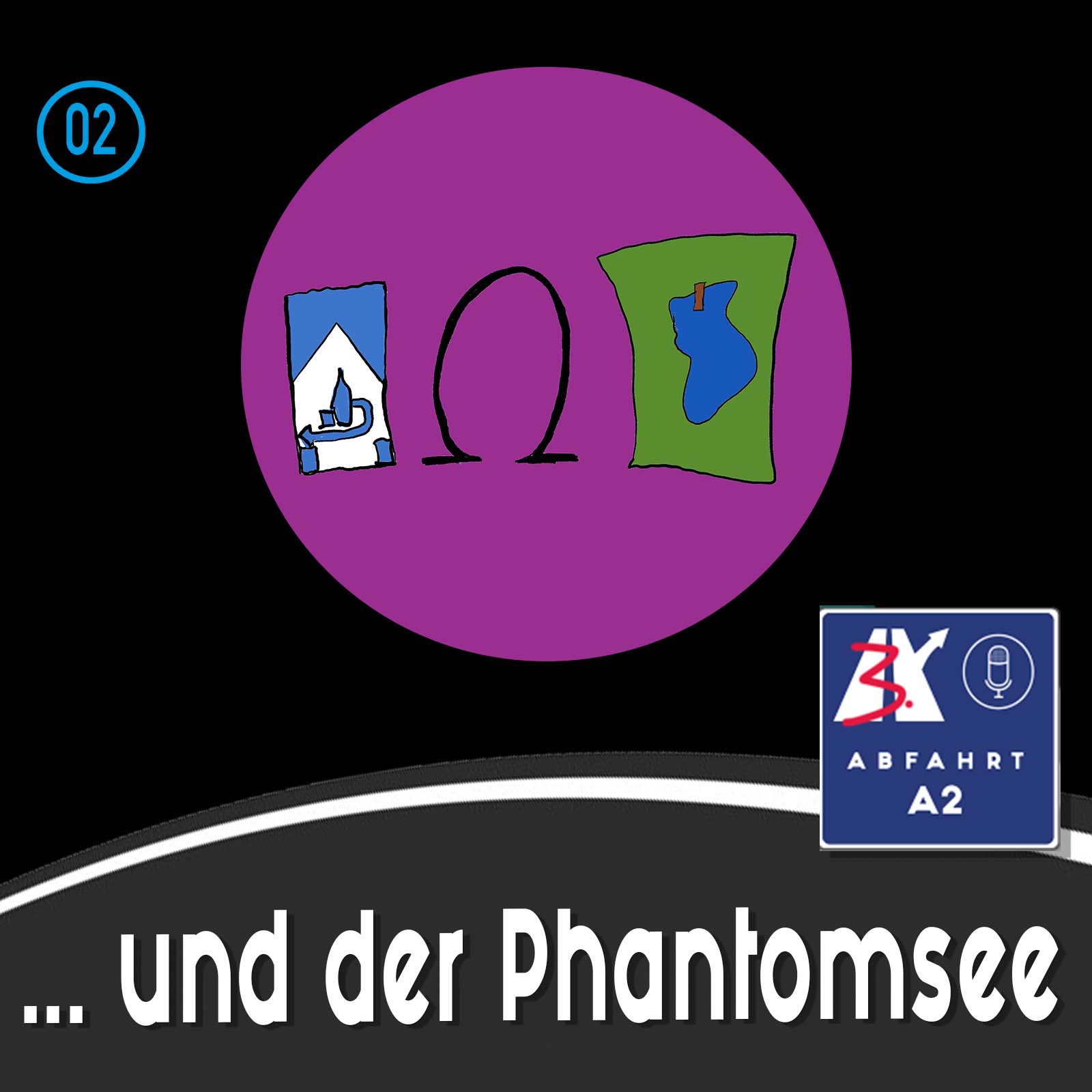 Nachlese zu Folge 2 - Abfahrt A2 und der Phantomsee episode artwork