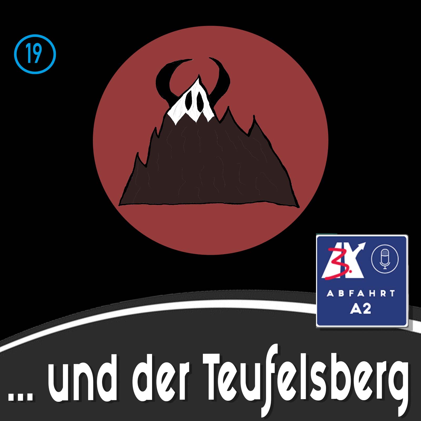 Folge 19 - Abfahrt A2 und der Teufelsberg episode artwork