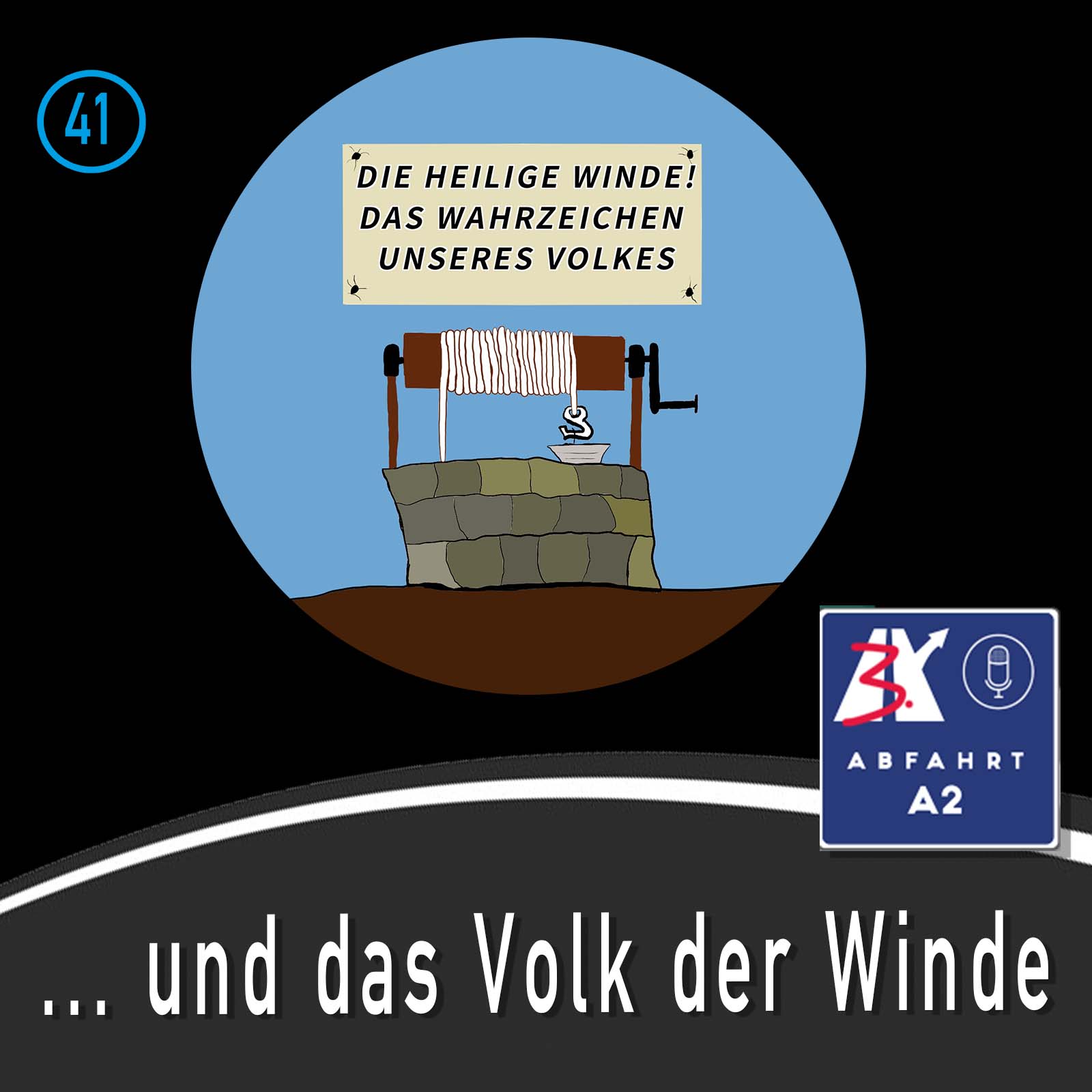 Folge 41 - Abfahrt A2 und das Volk der Winde episode artwork