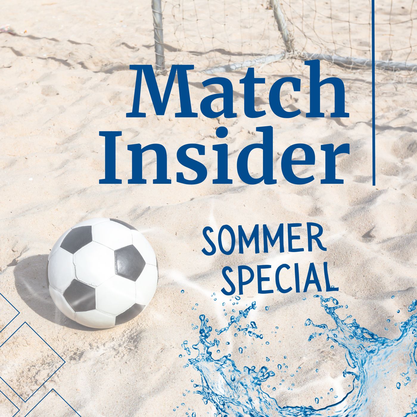Match Insider #14: Sommerspecial episode artwork