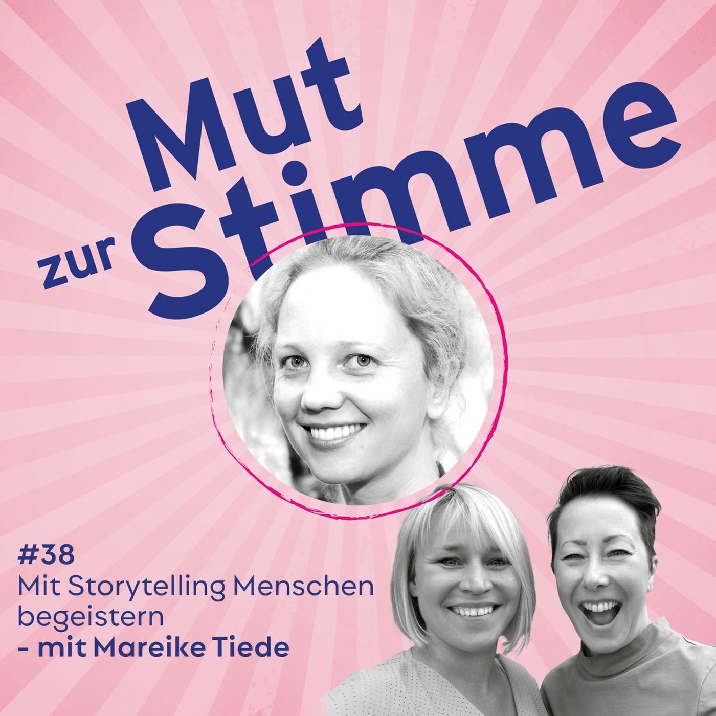 Mit Storytelling Menschen begeistern - mit Mareike Tiede