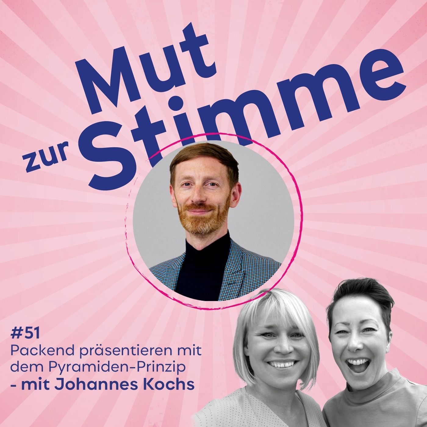 Packend präsentieren mit dem Pyramiden-Prinzip - mit Johannes Kochs
