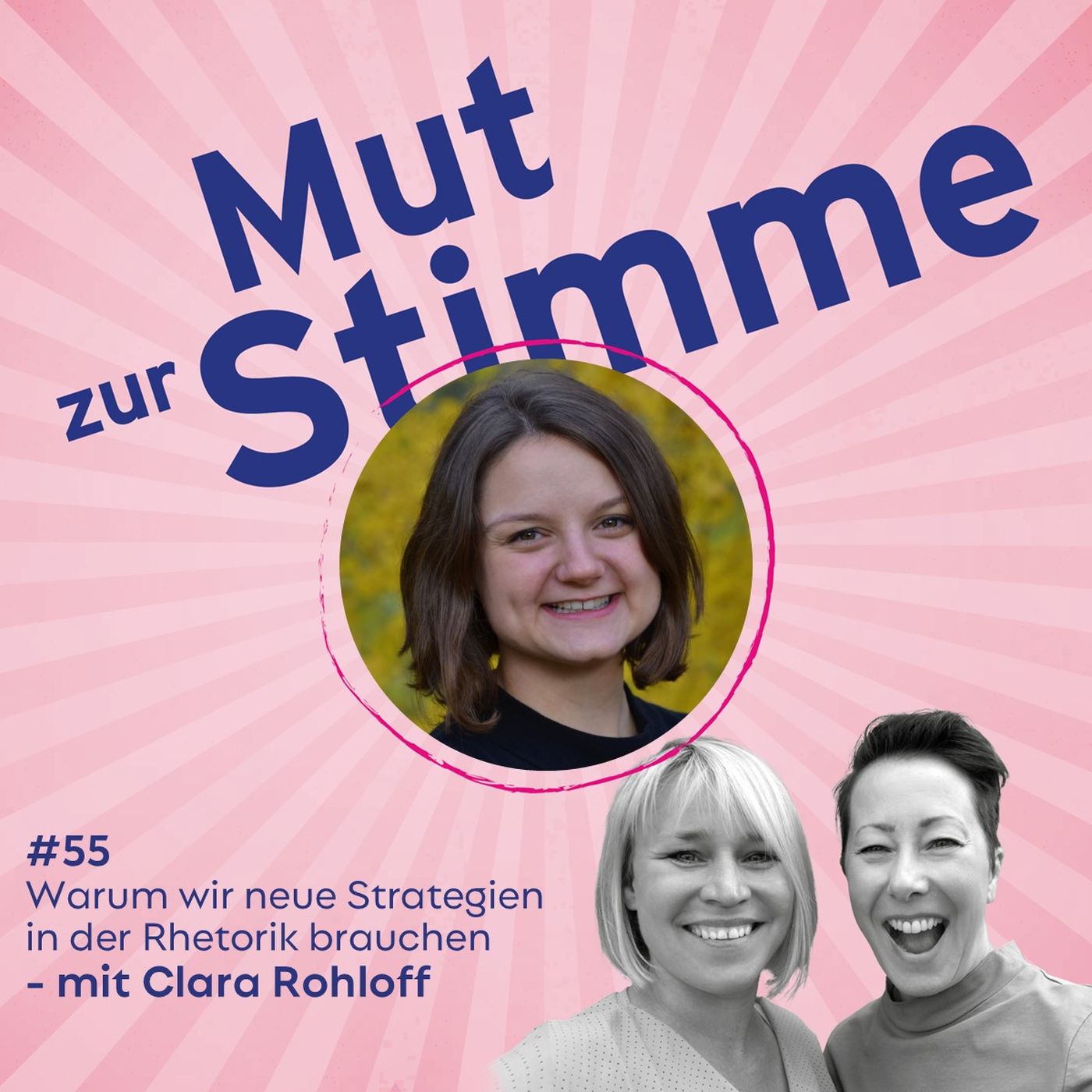 "Warum wir neue Strategien in der Rhetorik brauchen" - mit Clara Rohloff