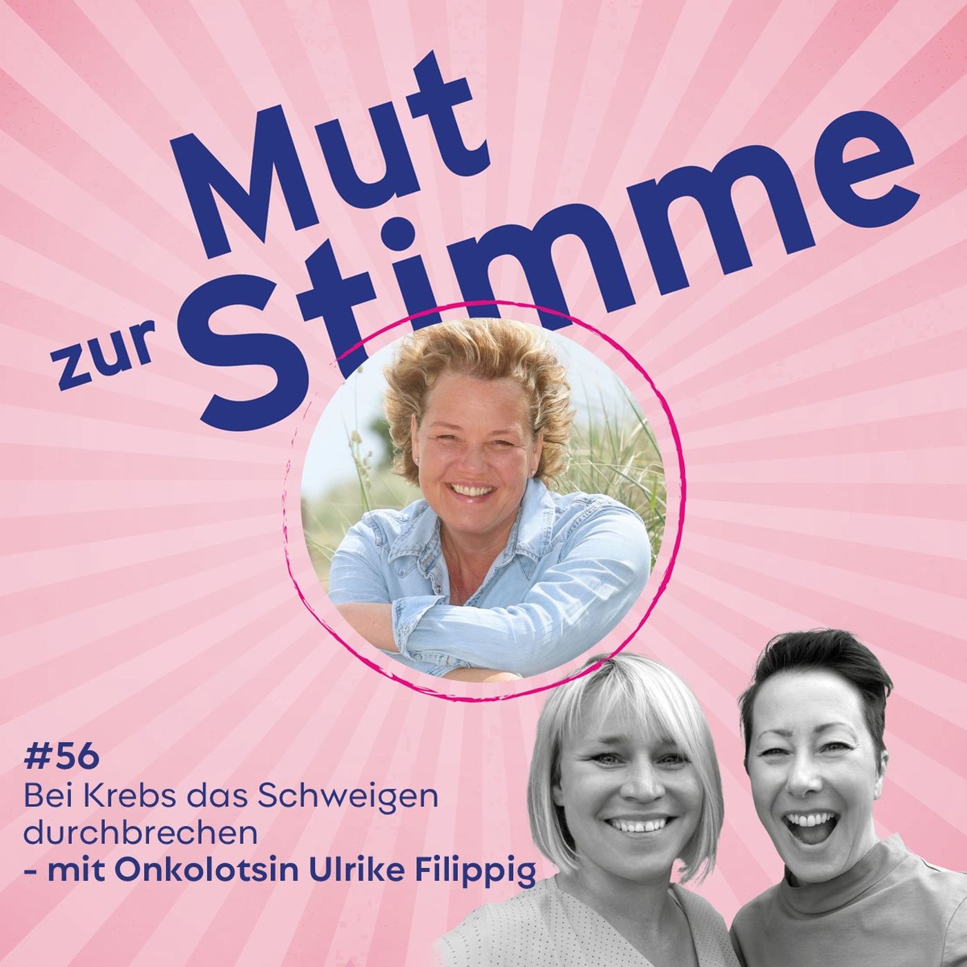 Bei Krebs das Schweigen durchbrechen - mit Onkolotsin Ulrike Filippig