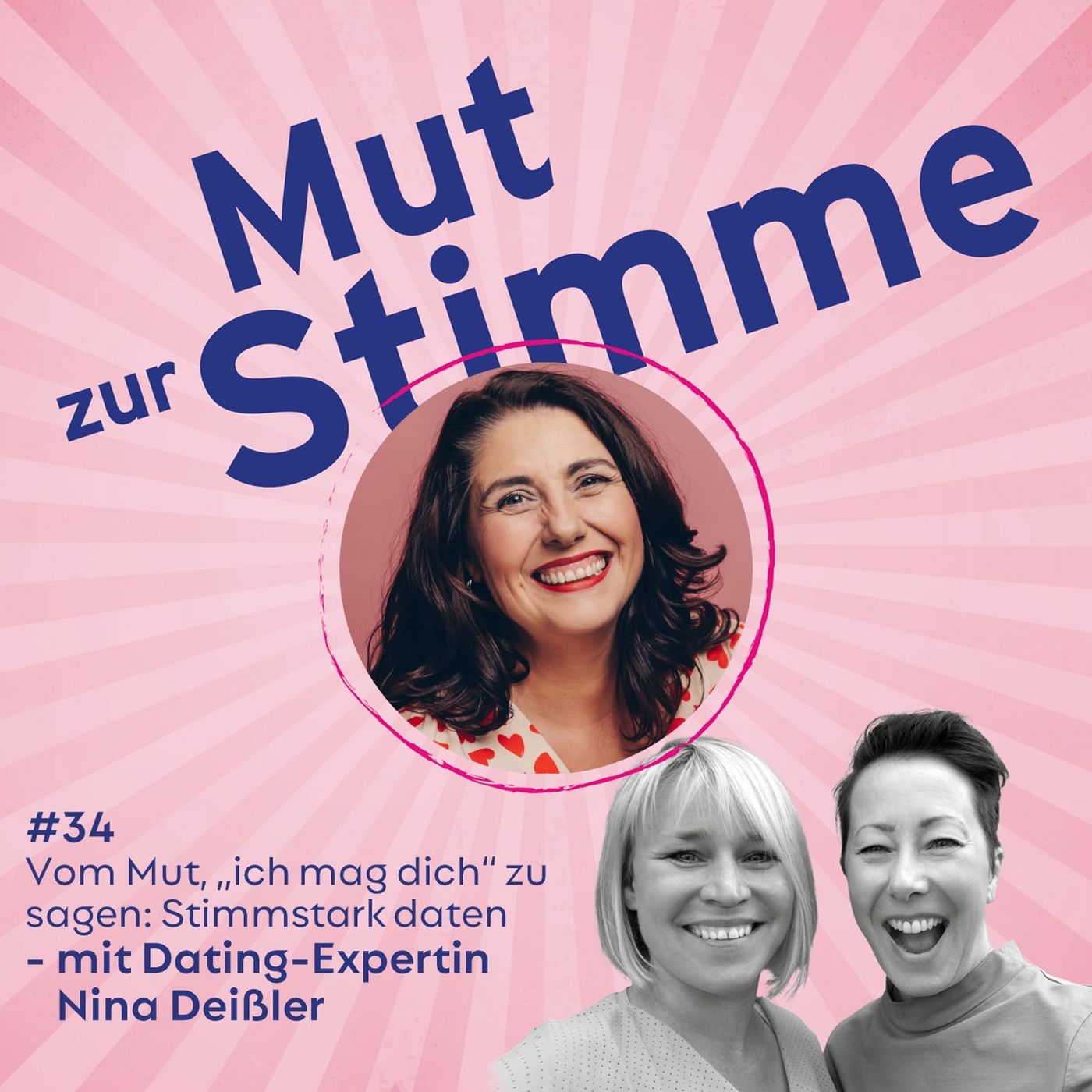 Vom Mut "ich mag dich" zu sagen: Stimmstark daten - mit Dating-Expertin Nina Deißler