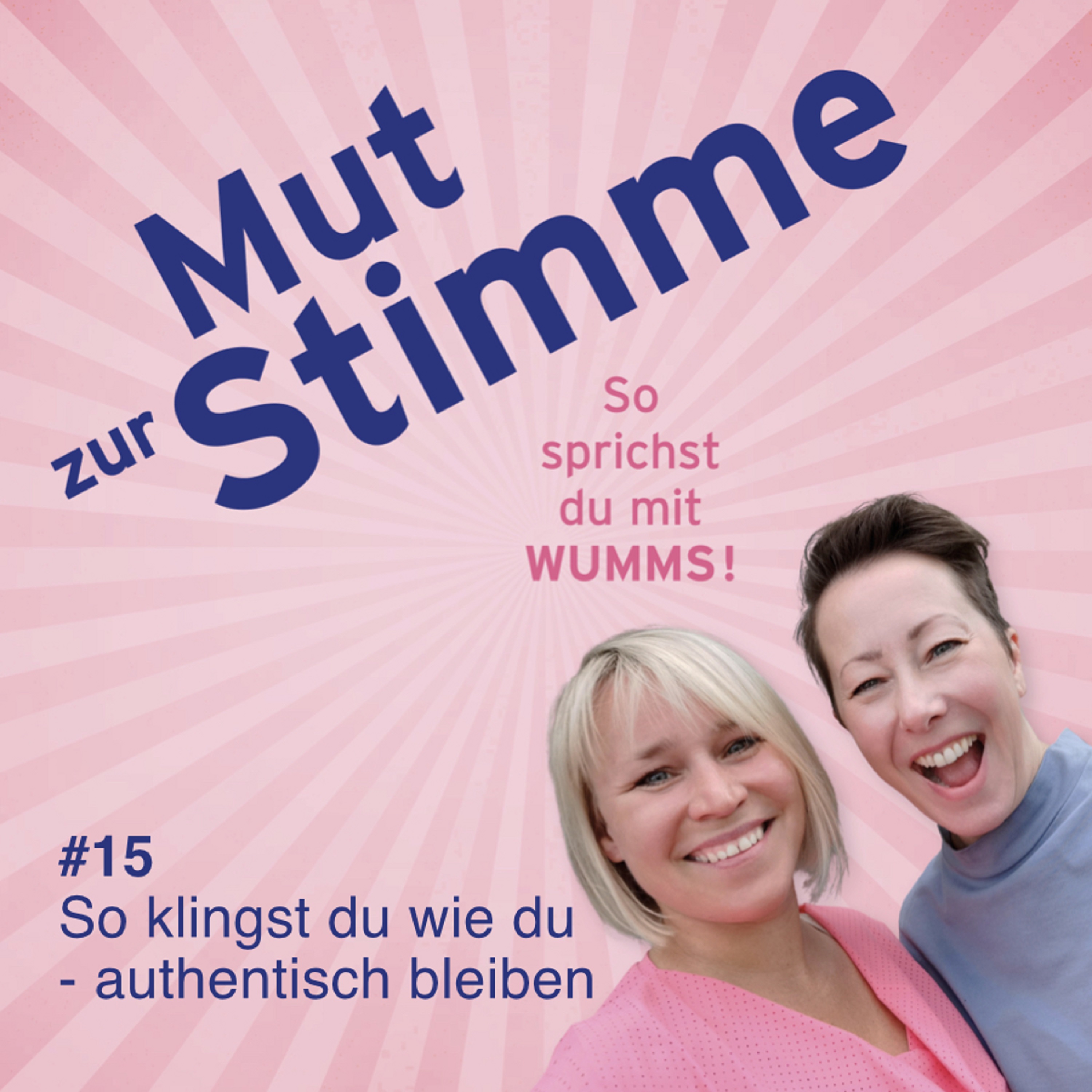 So klingst du wie du - authentisch bleiben