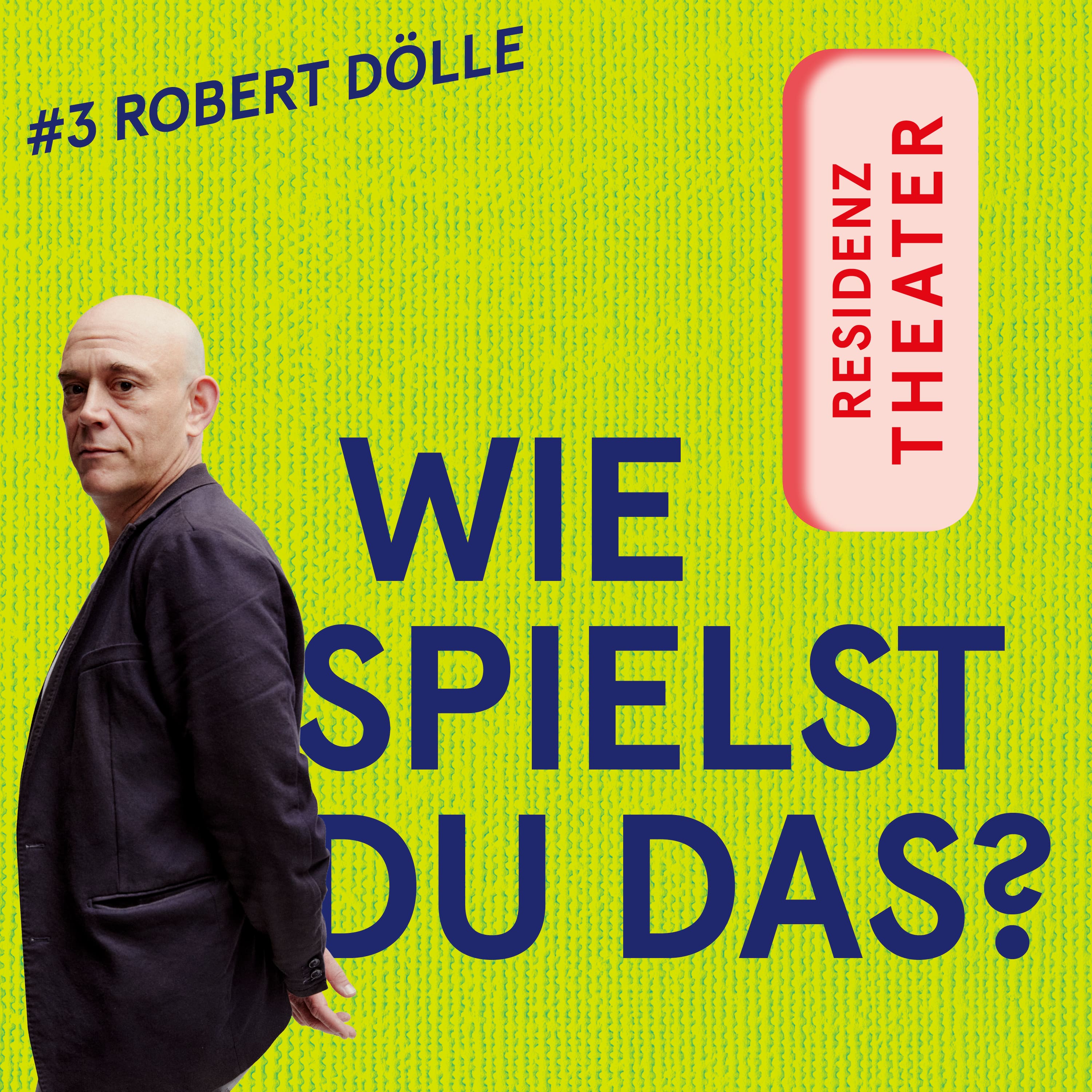 #3 Wie spielst du das, Robert Dölle? episode artwork