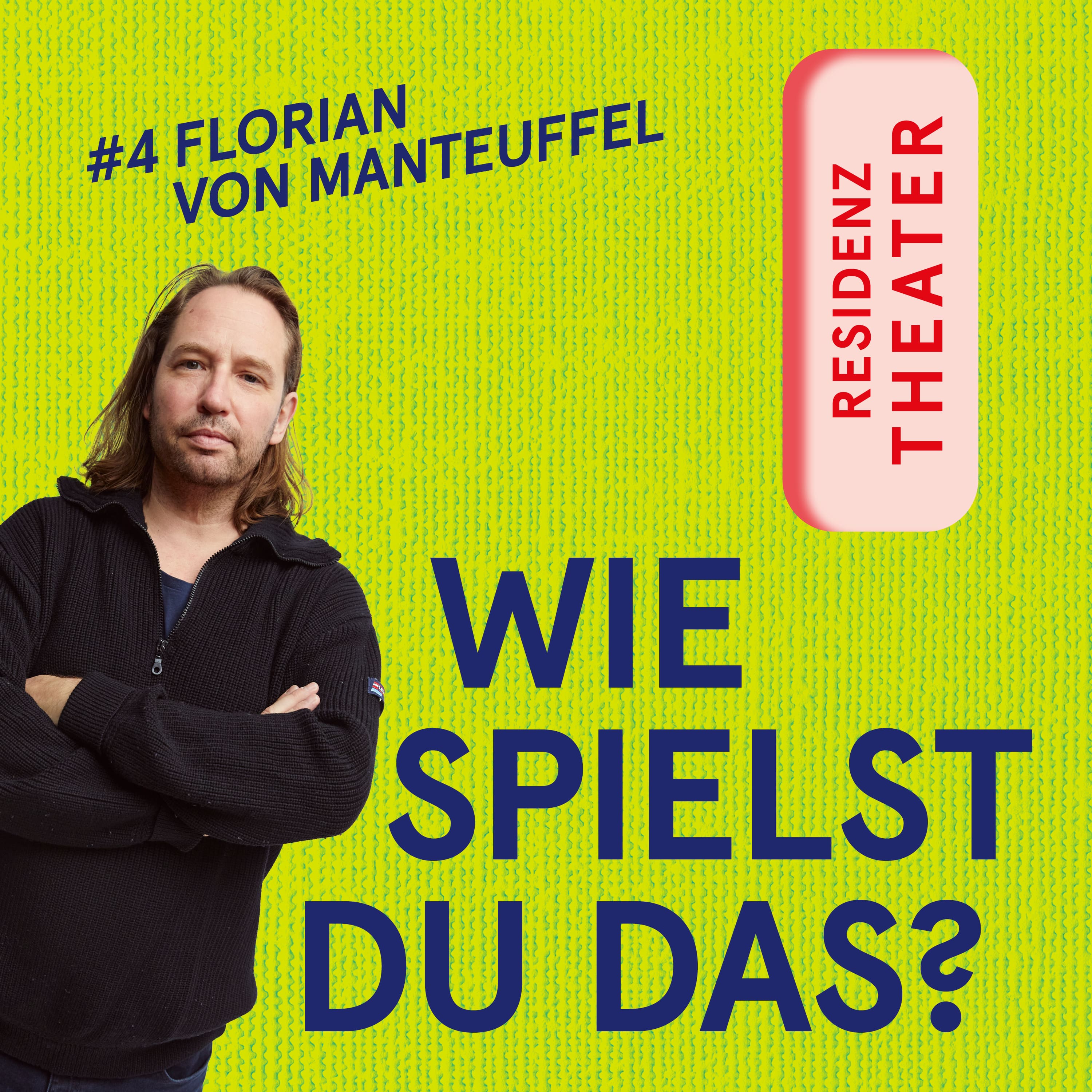 #4 Wie spielst du das, Florian von Manteuffel? episode artwork