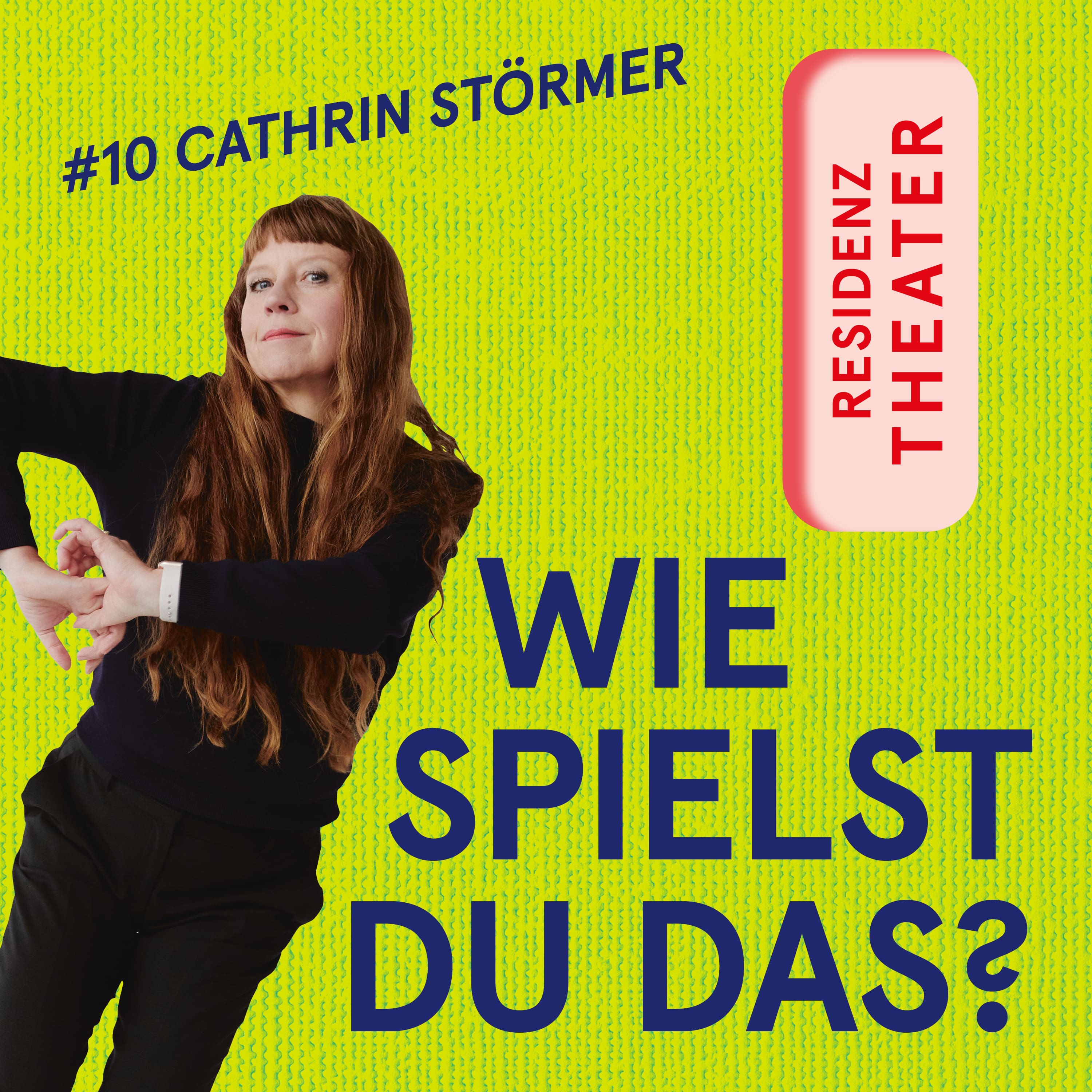 #10 Wie spielst du das, Cathrin Störmer? episode artwork