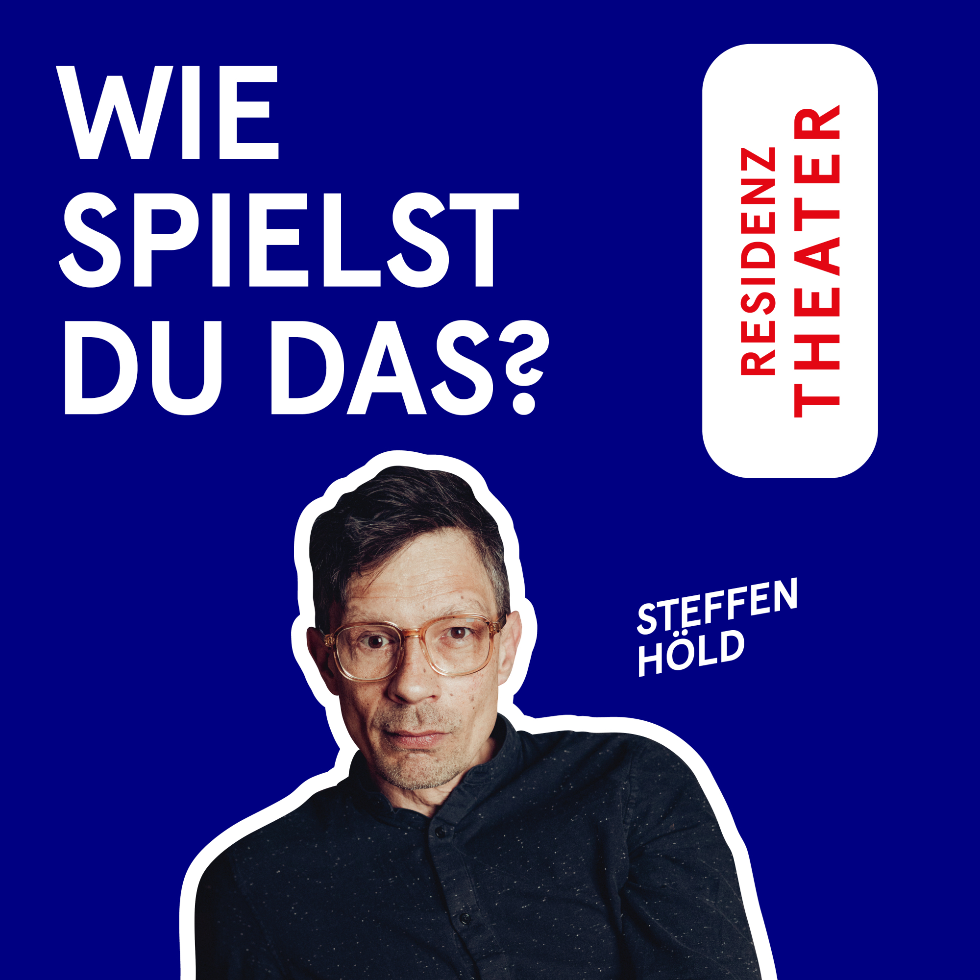 #22 Wie spielst du das, Steffen Höld? episode artwork