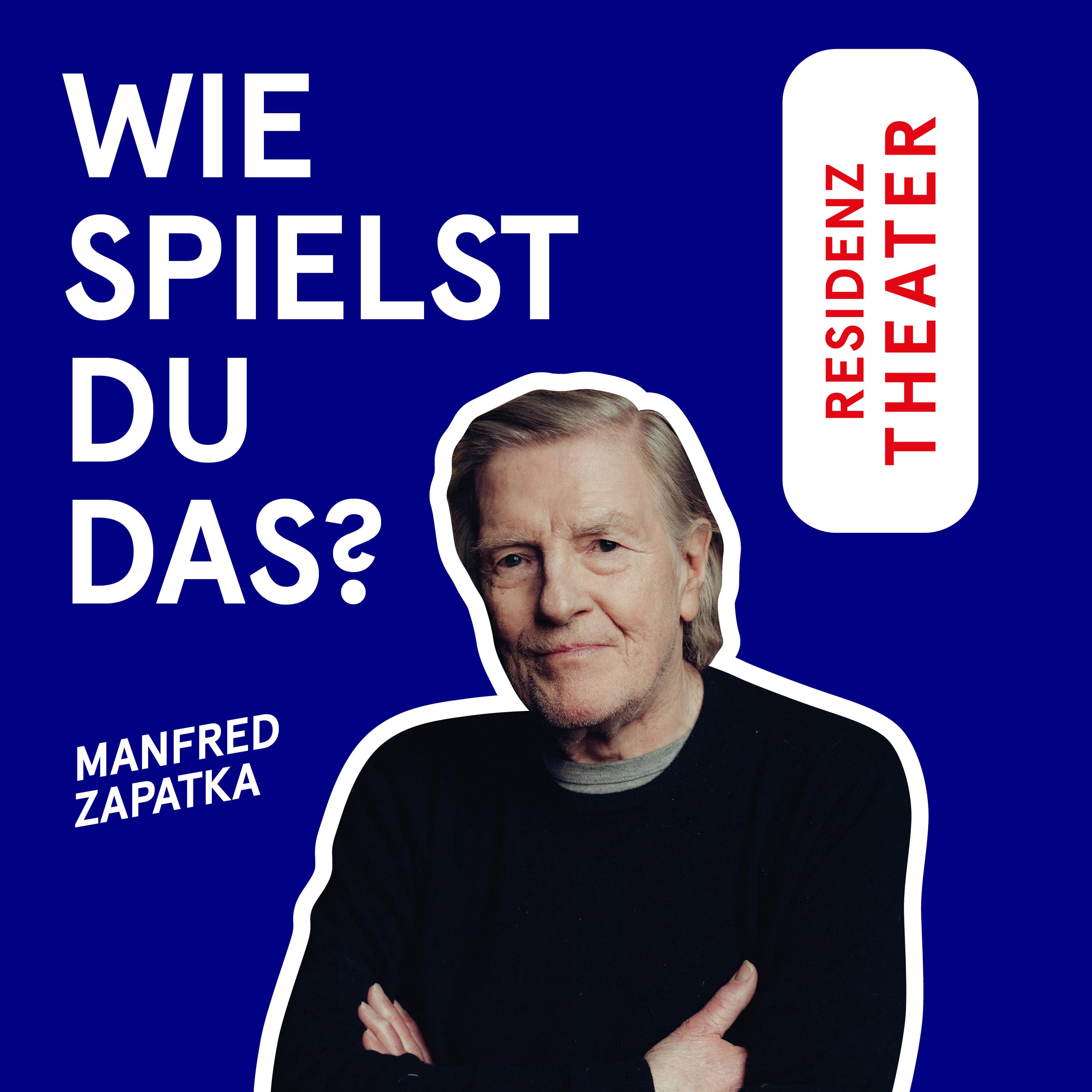 #26 Wie spielst du das, Manfred Zapatka? episode artwork