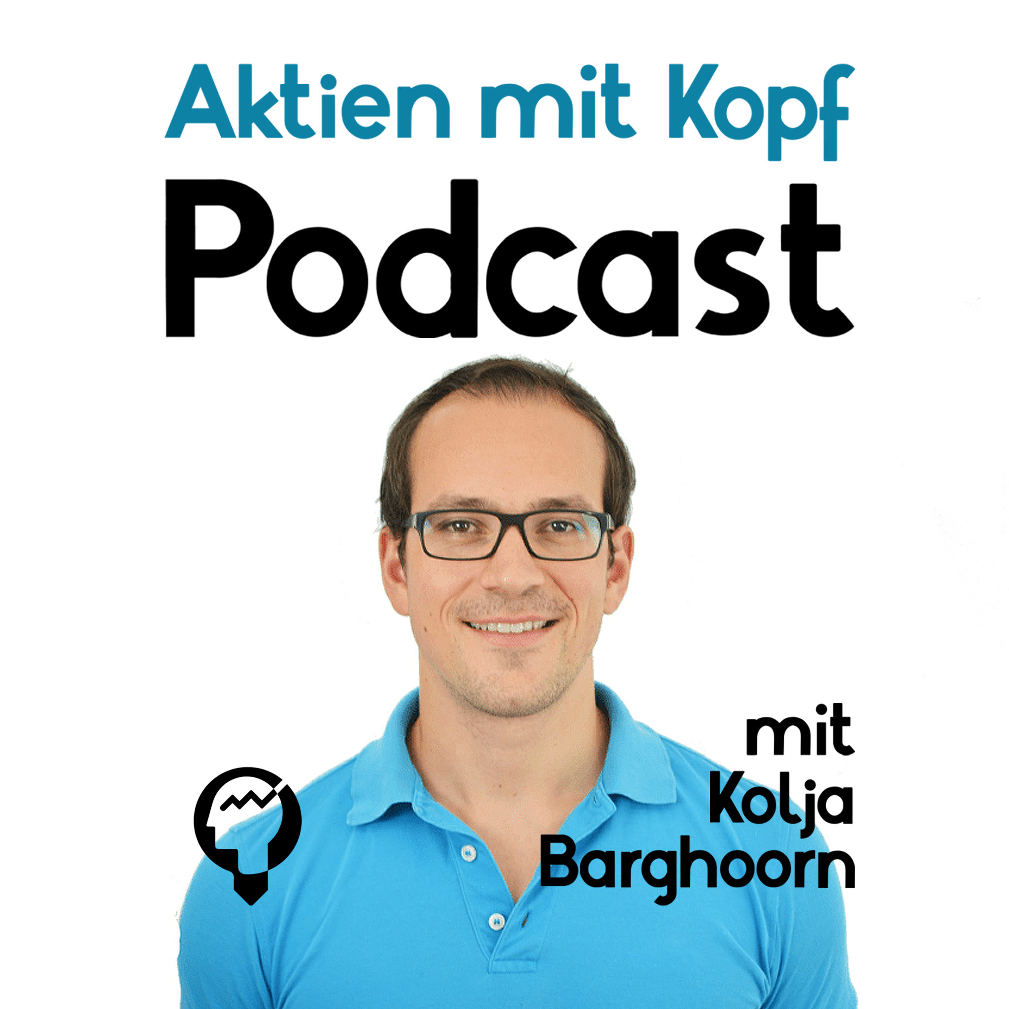 Aktien mit Kopf - Investieren für Privatanleger podcast artwork