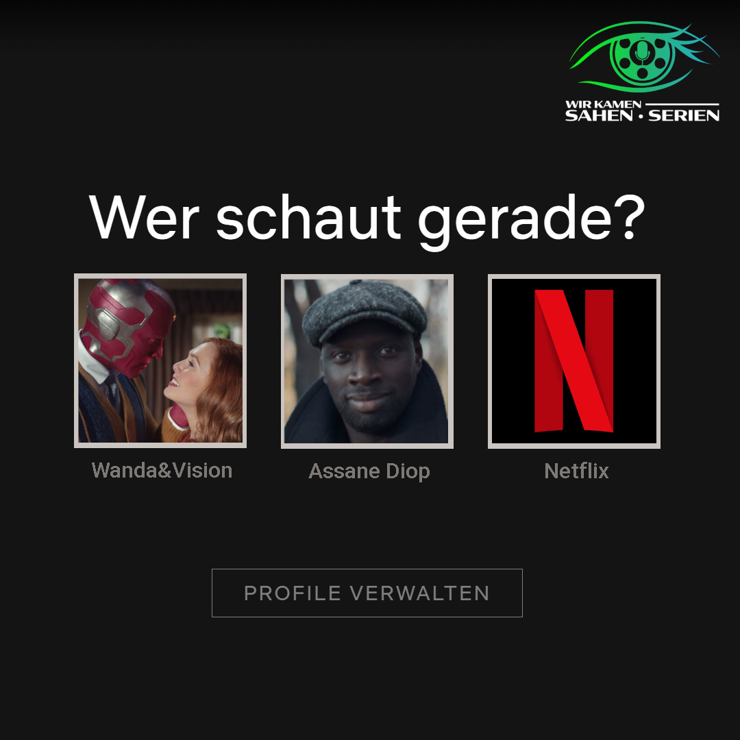 Theorien nach WandaVision-Finale, Lupin geht weiter und Netflix gegen Account-Sharing #StreamingNewsMärz2021 episode artwork