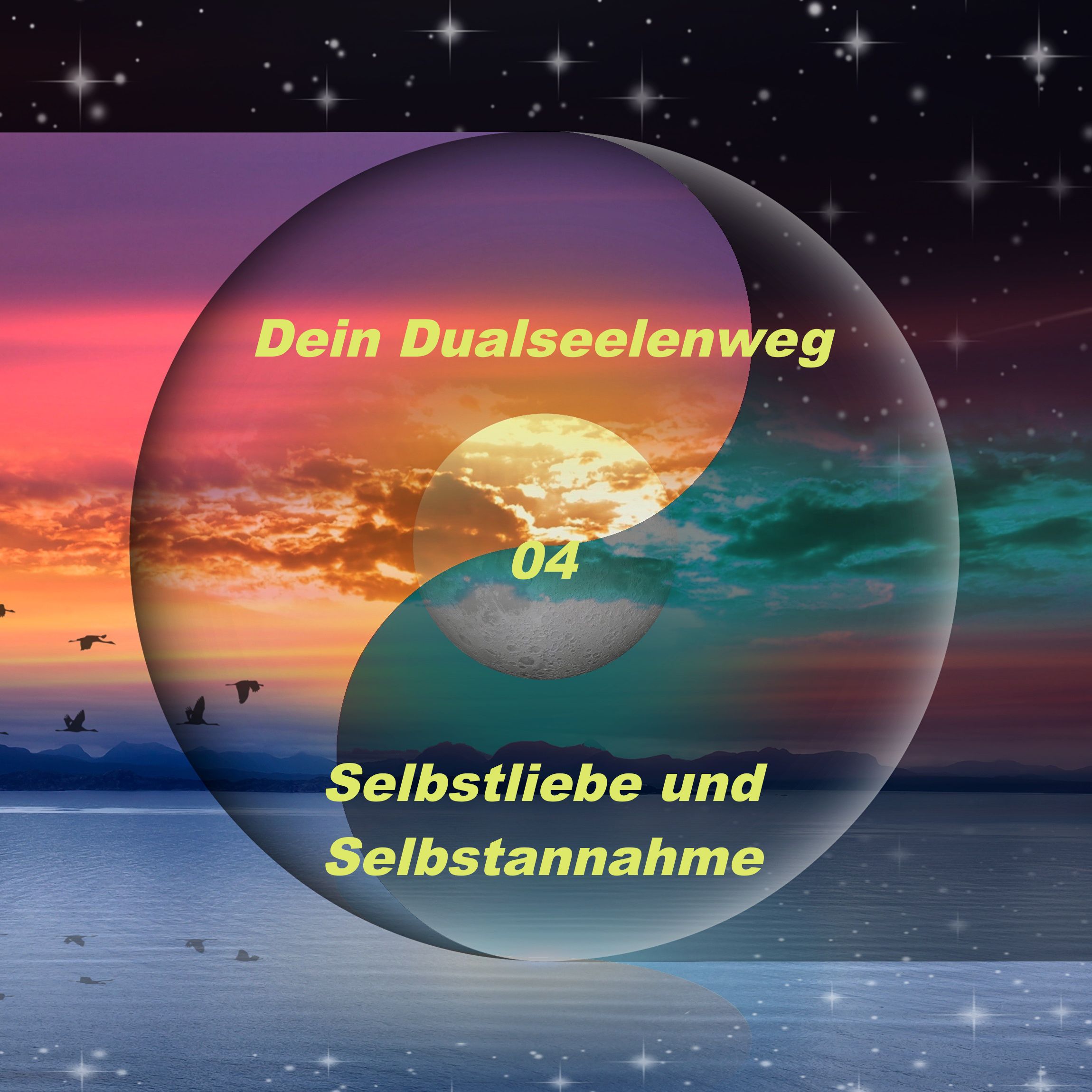 04 - Selbstliebe und Selbstannahme episode artwork