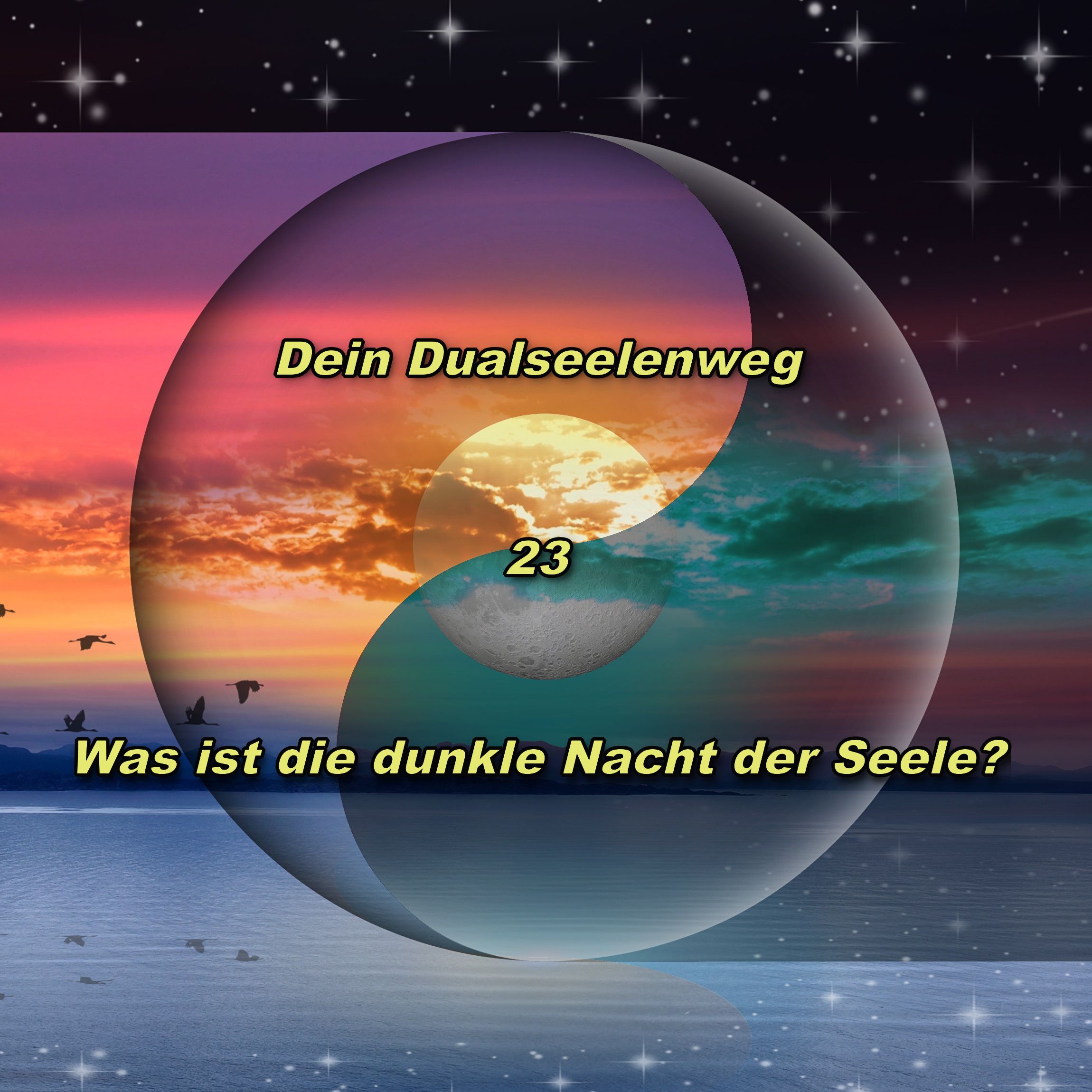 23 - Was ist die dunkle Nacht der Seele? episode artwork