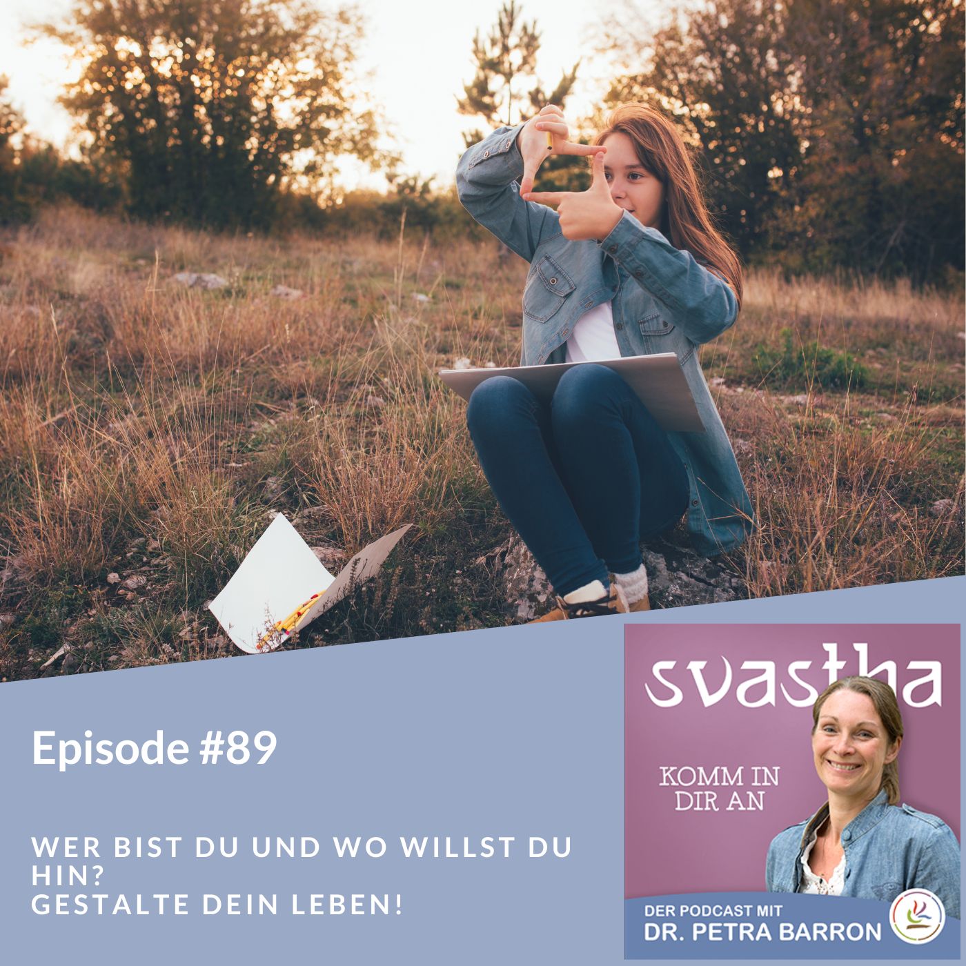 89 | Wer bist Du und wo willst Du hin? episode artwork