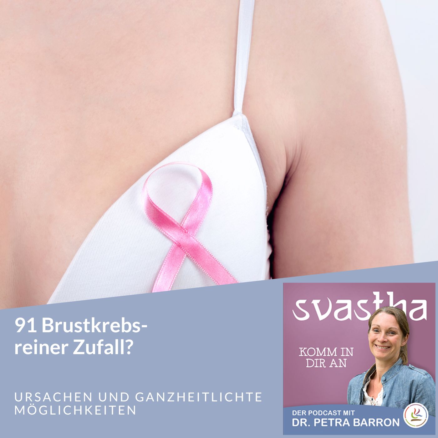 91| Brustkrebs- reiner Zufall? episode artwork