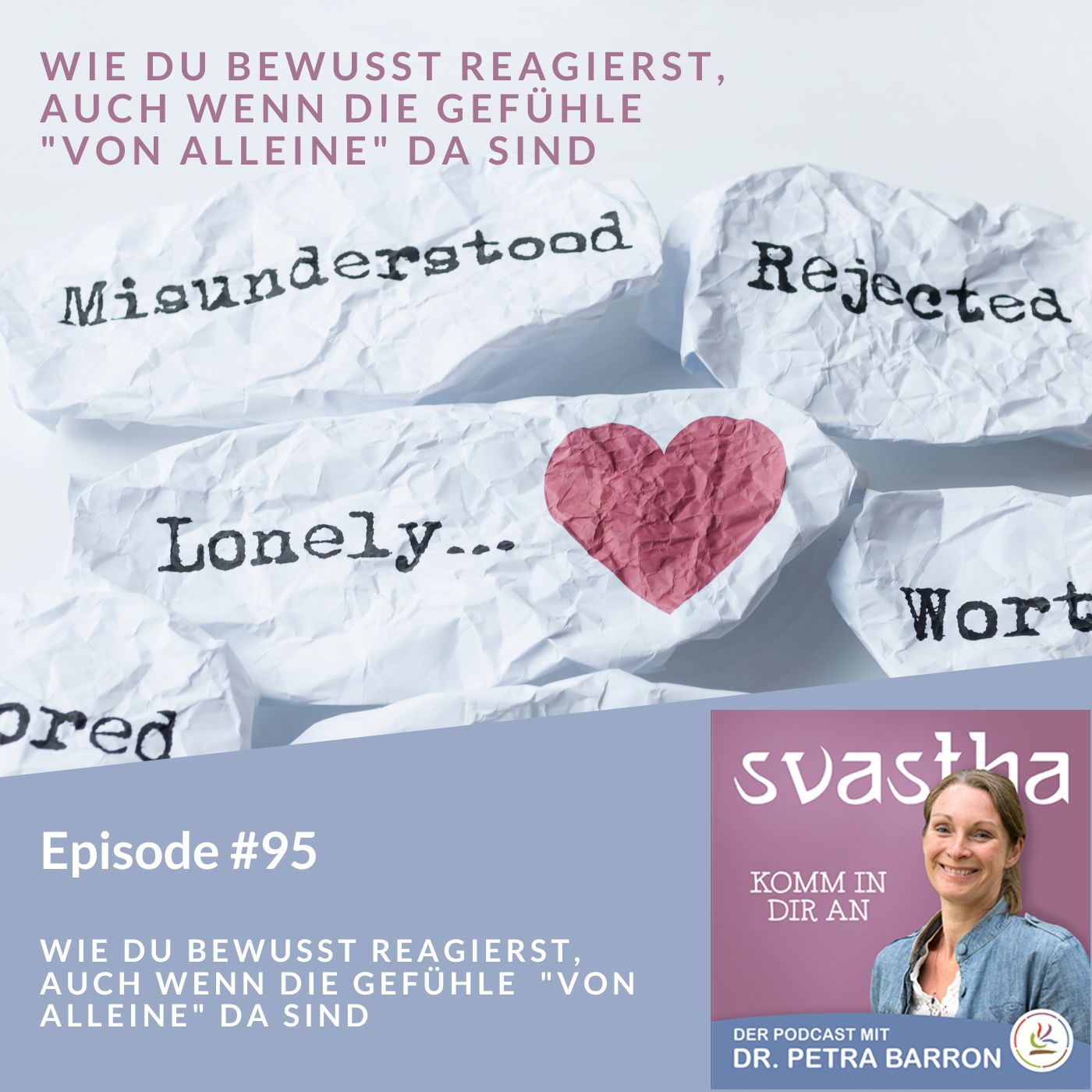 95| Wie Du bewusst reagierst, episode artwork
