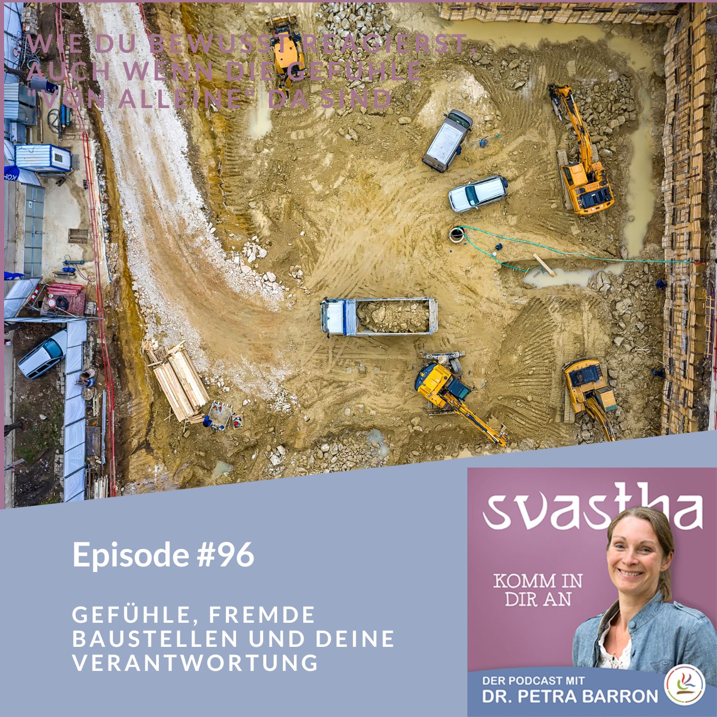 96 | Gefühle, fremde Baustellen und Deine Verantwortung episode artwork