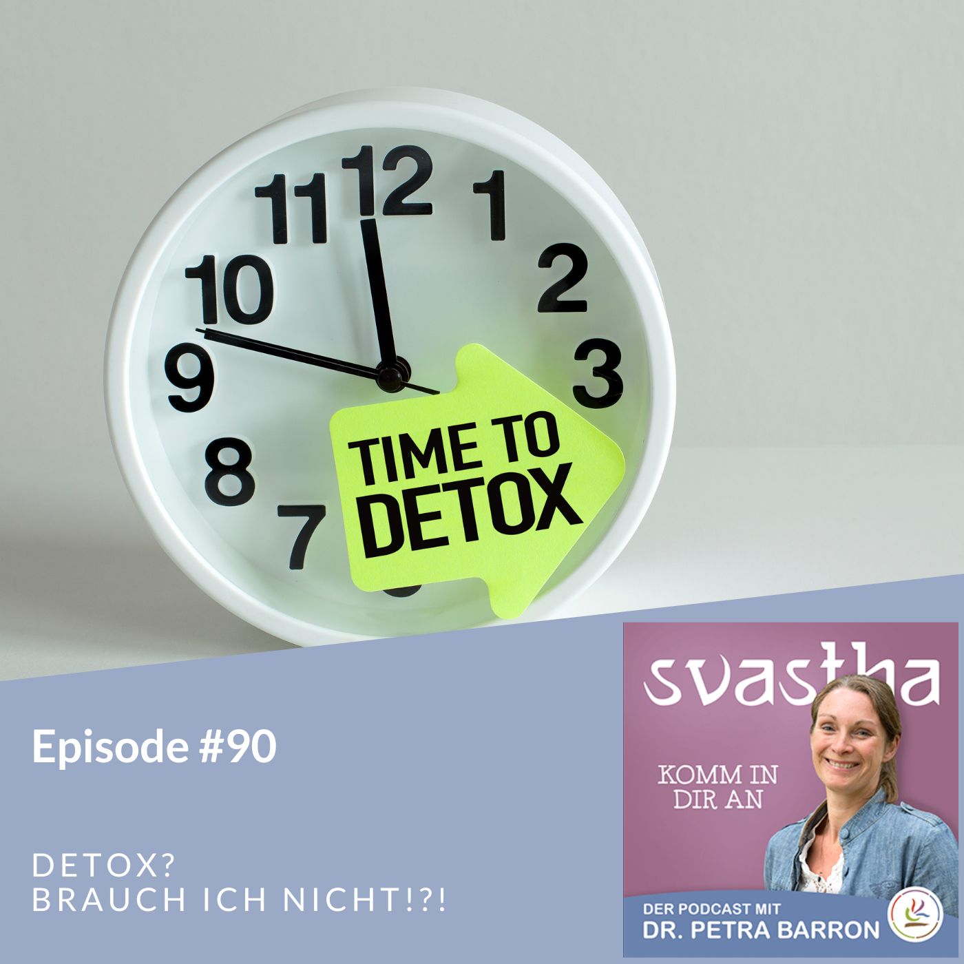 90 | Detox? Brauch ich nicht!?! episode artwork