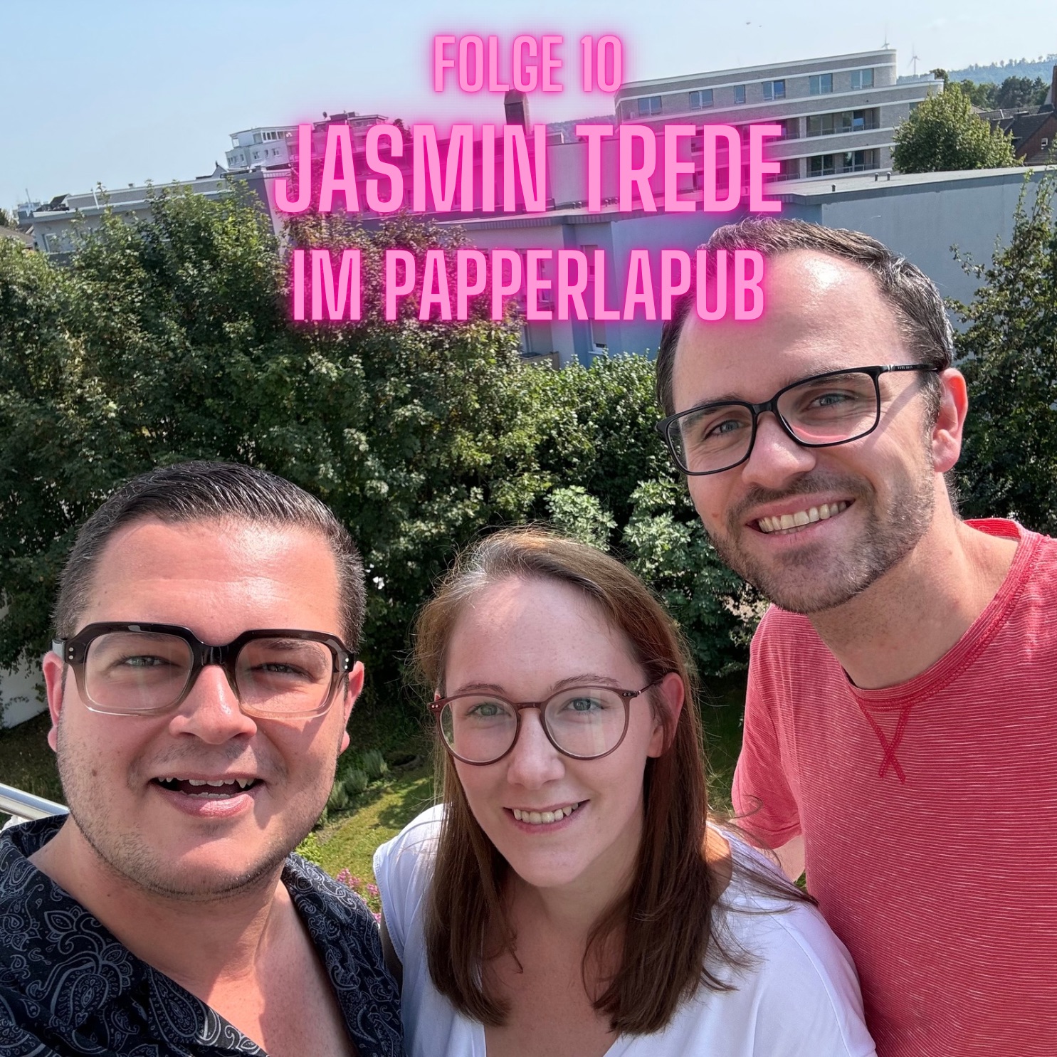 Folge 10: Jasmin Trede und Pfirsicheistee episode artwork