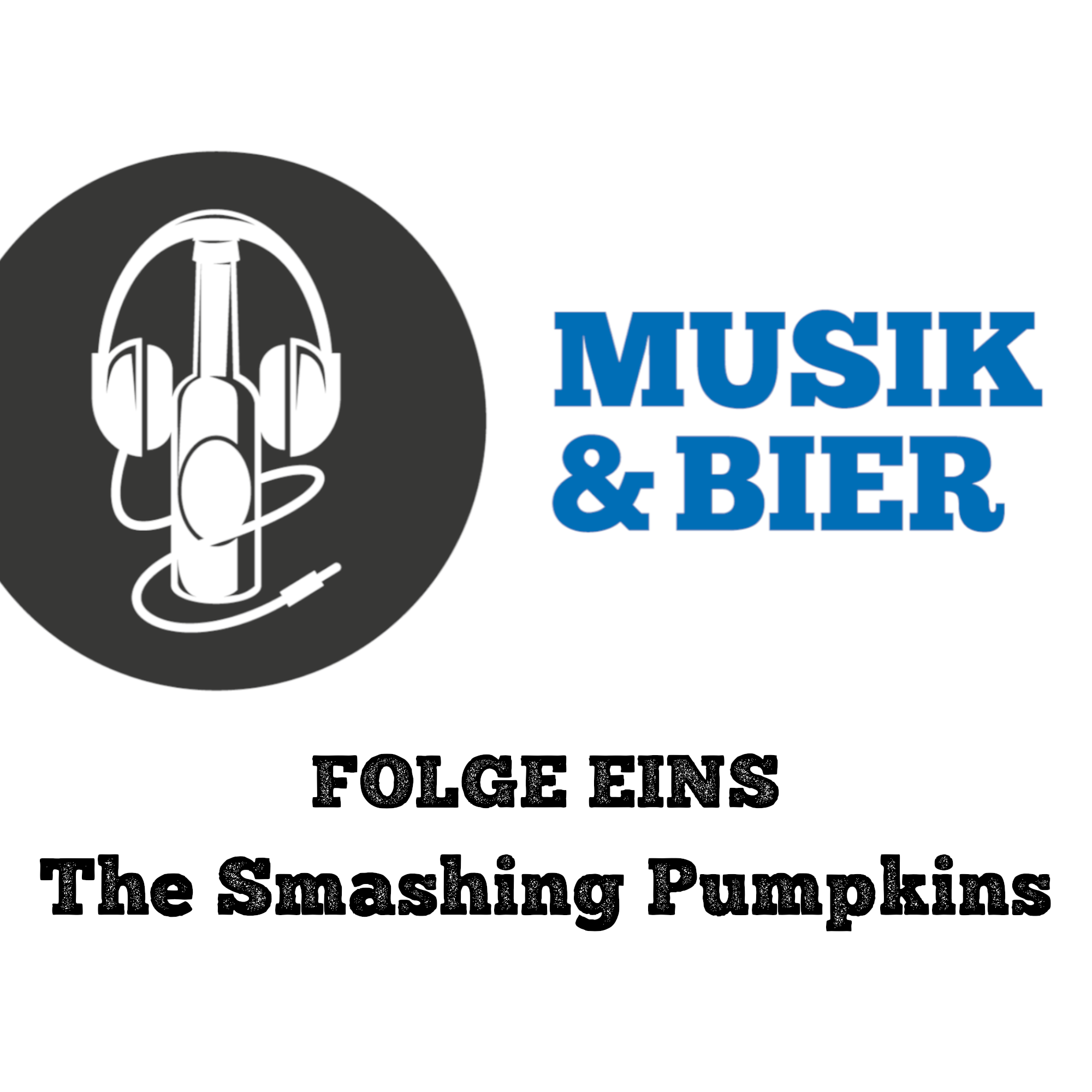The Smashing Pumpkins (Folge 1) episode artwork