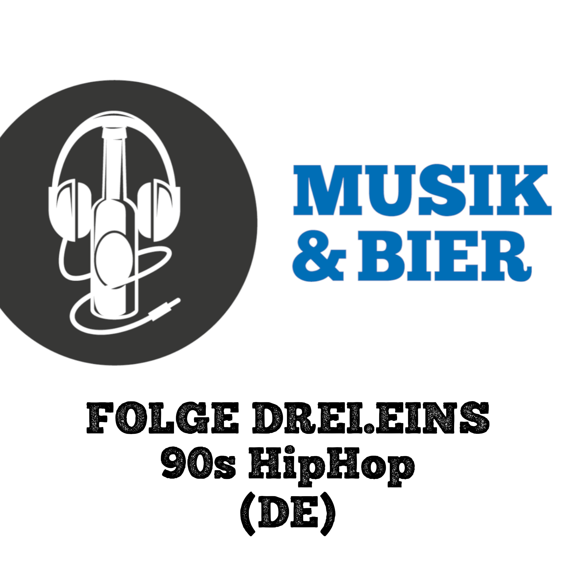 90s HipHop (DE) (Folge 3.1) episode artwork