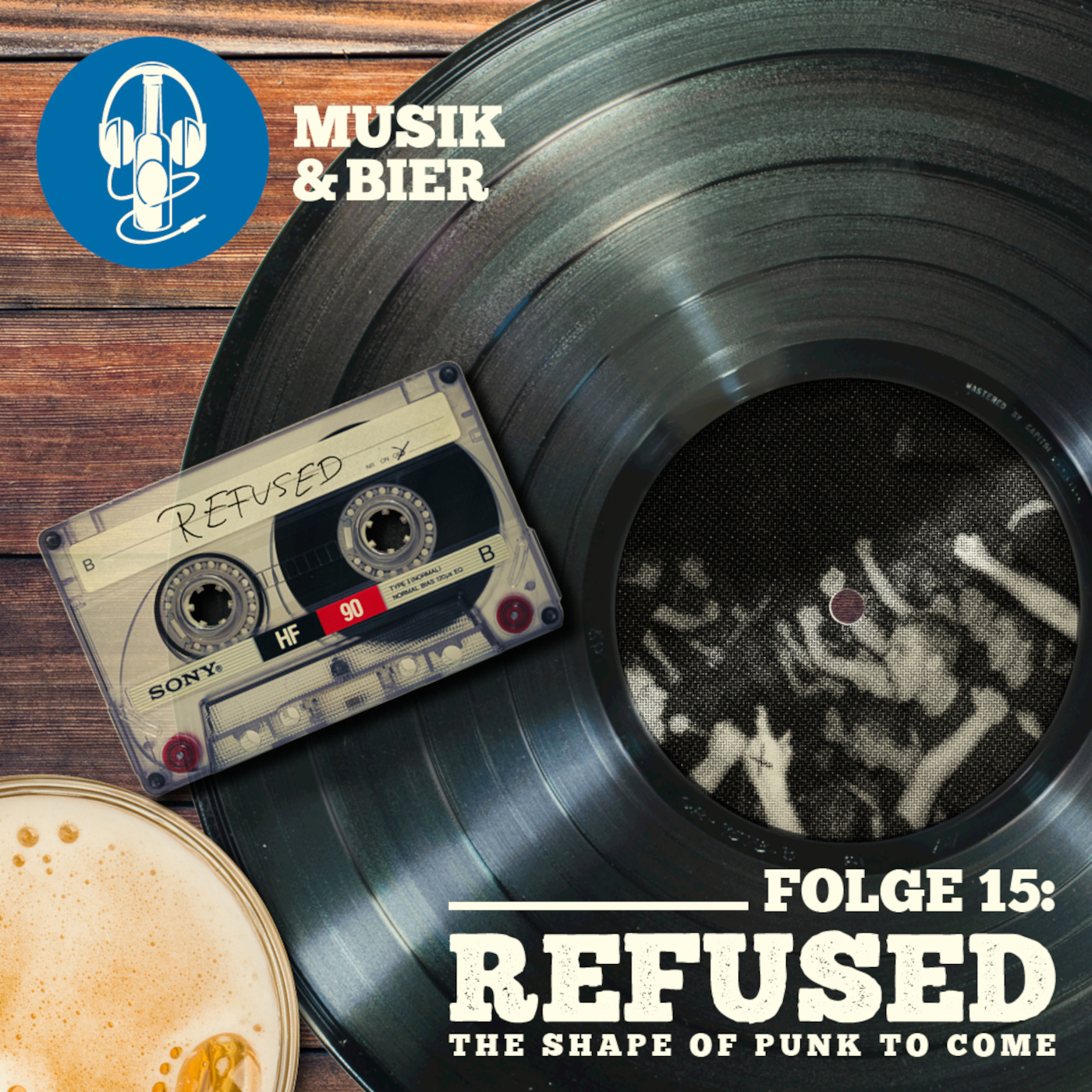 The Shape of Punk to Come (Refused) (Folge 15) episode artwork