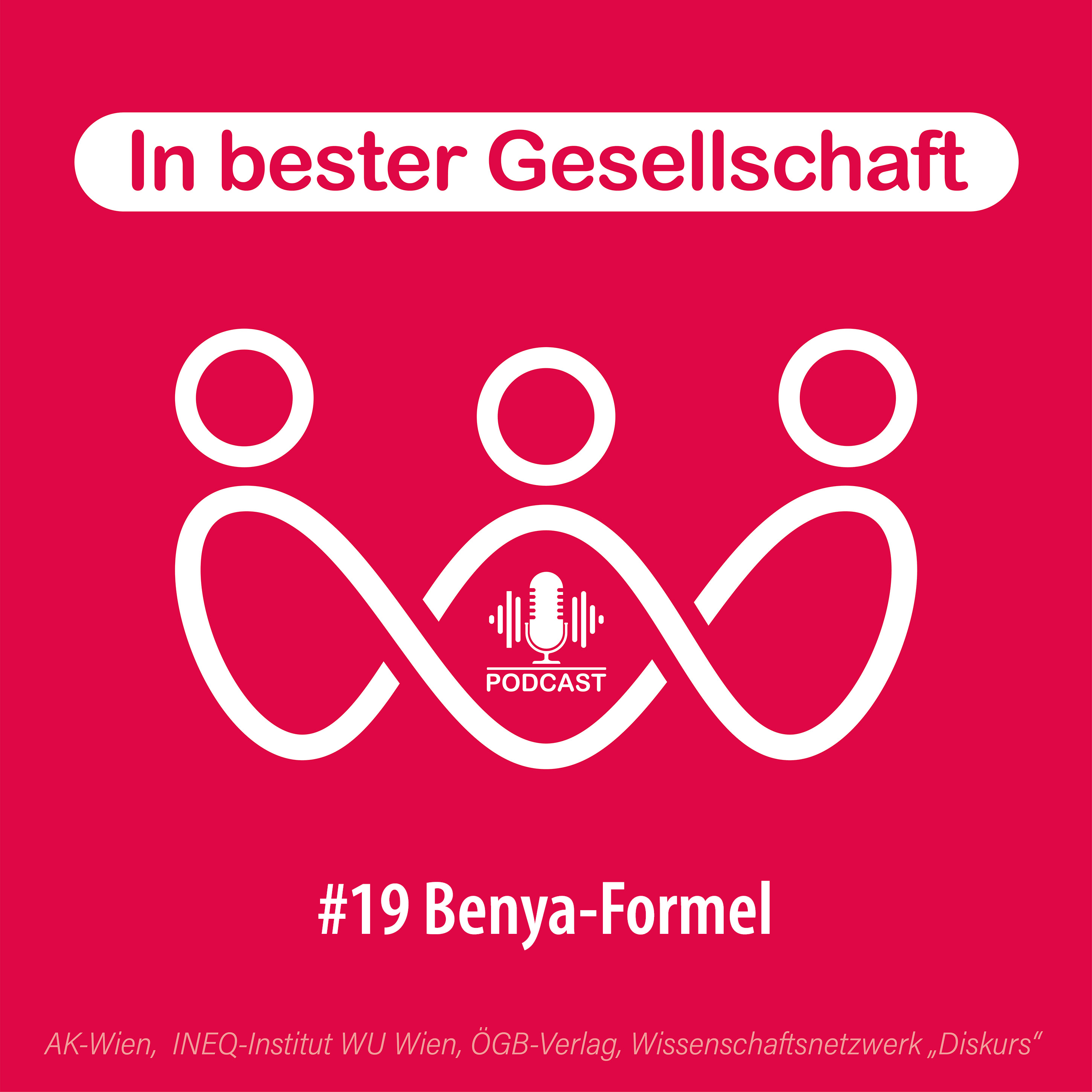 #19 Benya-Formel – mit Helene Schuberth und Sepp Zuckerstätter episode artwork