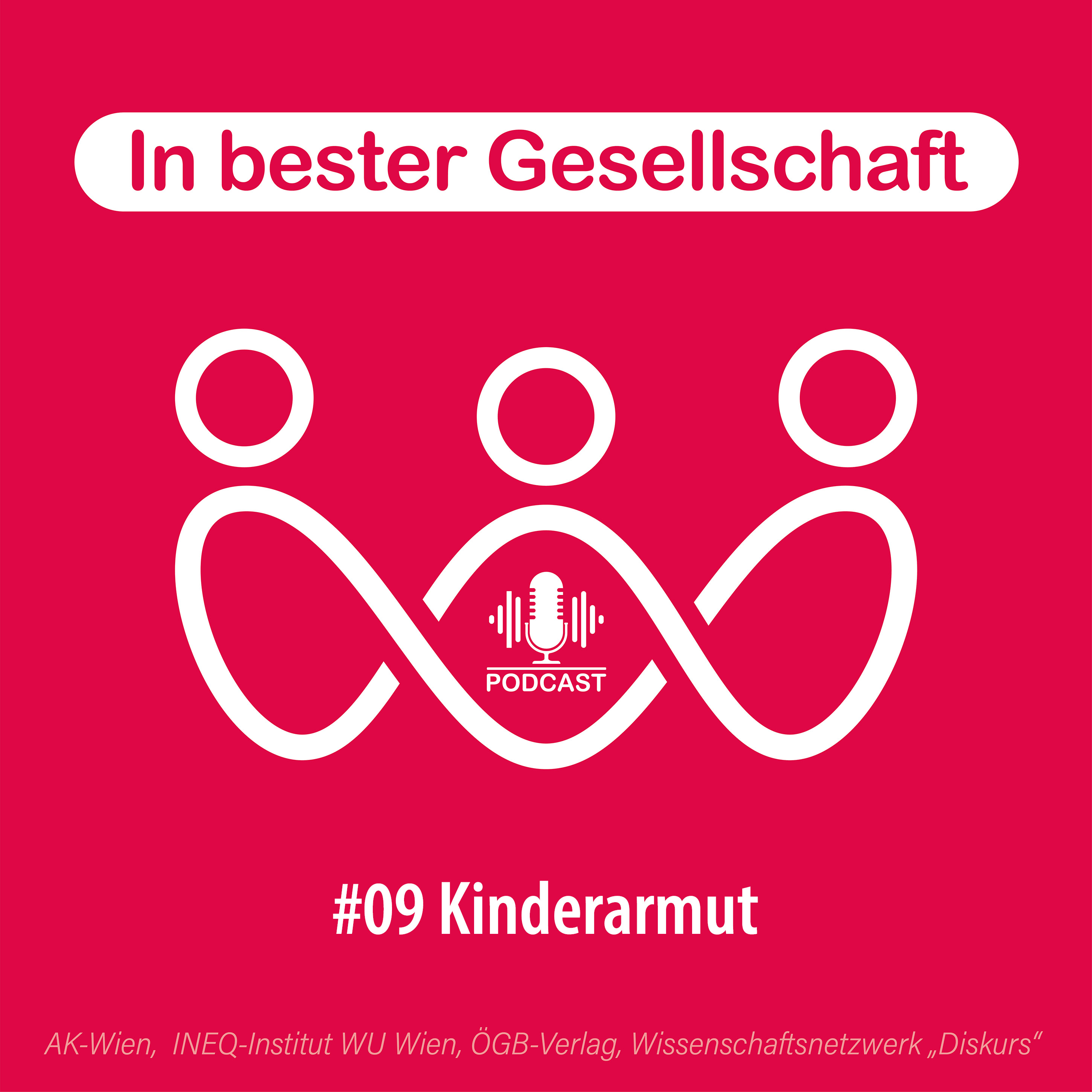 #09 Kinderarmut – mit Johannes Rauch und Sybille Pirklbauer episode artwork