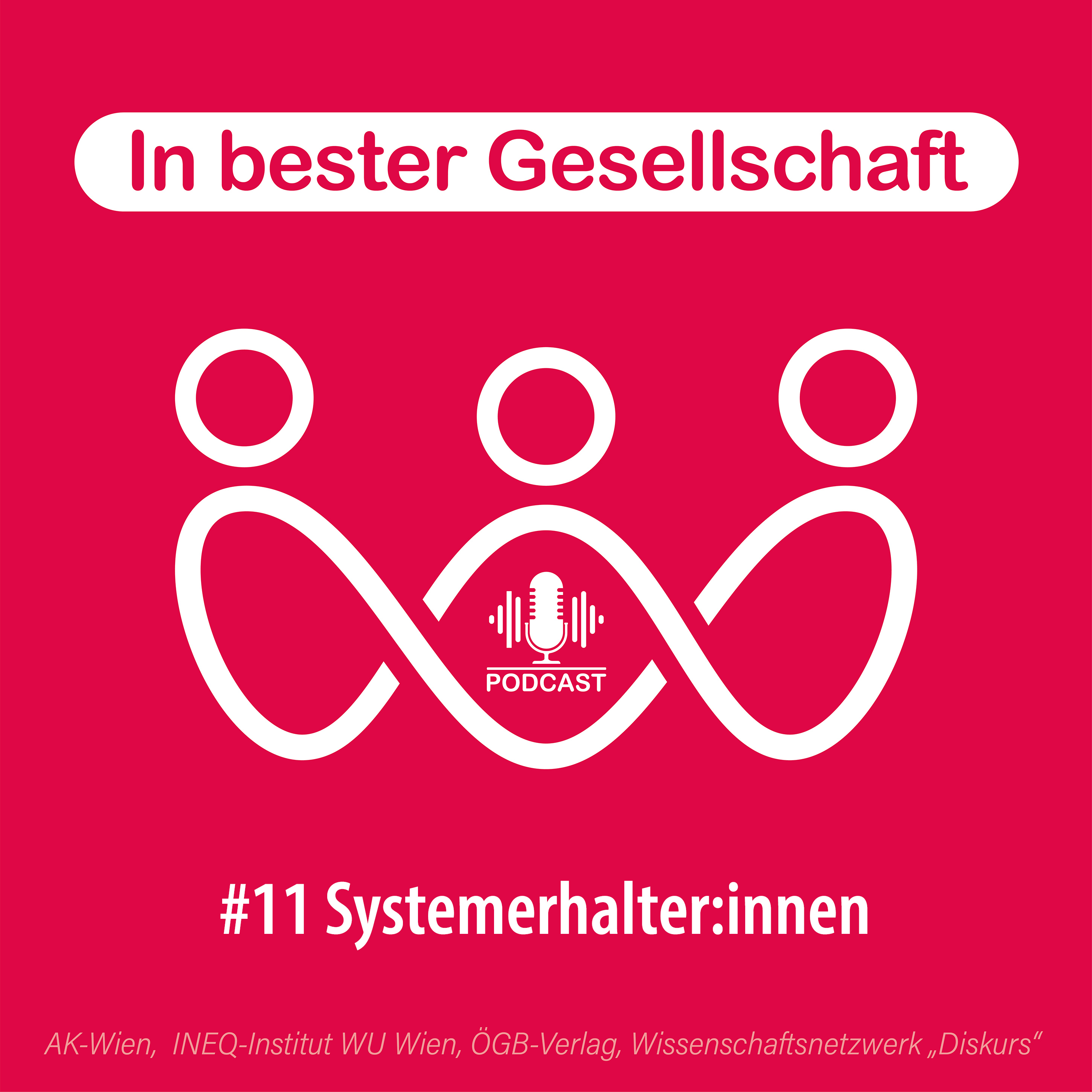 #11 Wer füllt die Lücke der Systemerhalter:innen? – Mit Julia Bock-Schappelwein und Gabriele Schmid episode artwork