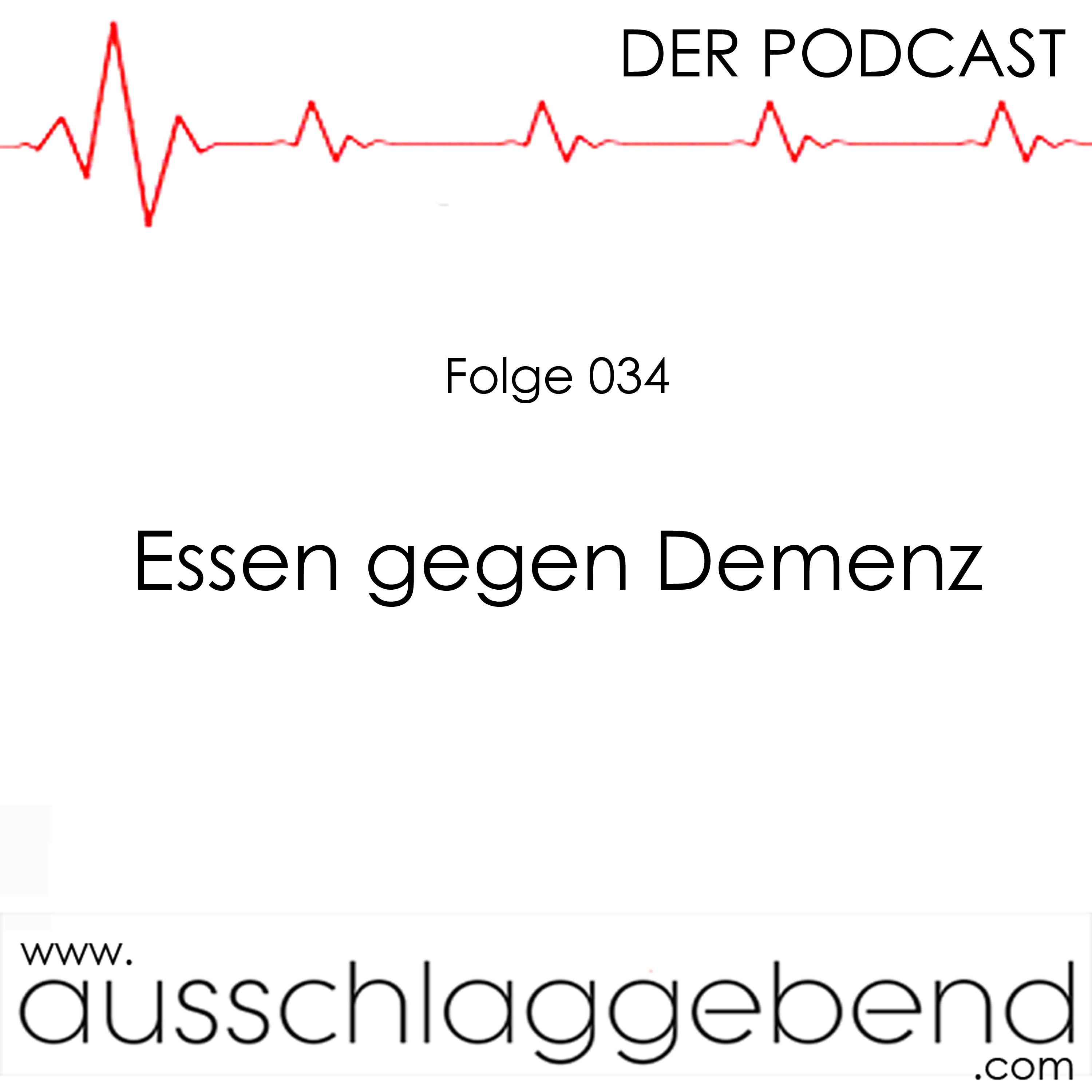 Folge 034 - Essen gegen Demenz episode artwork