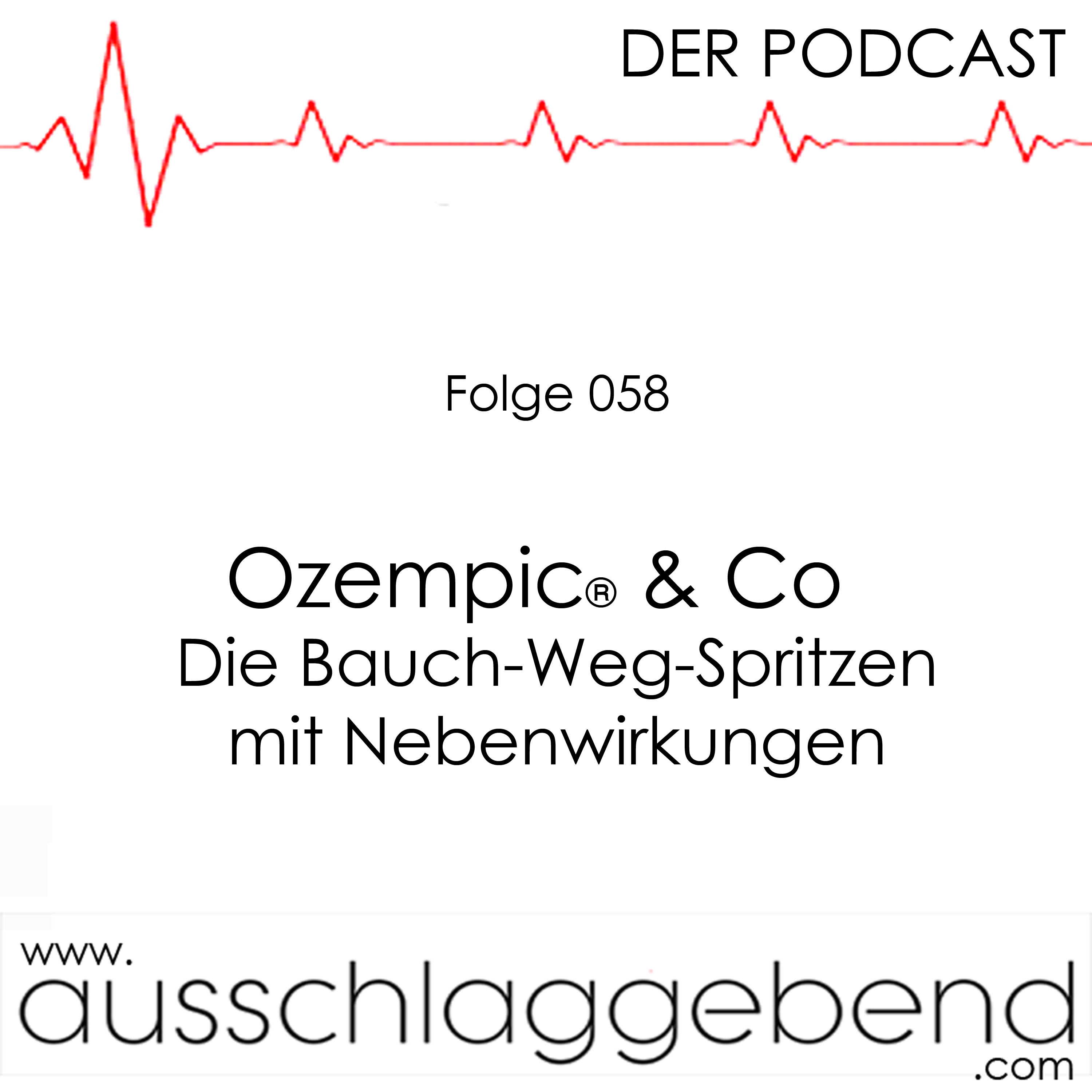 Folge 058 - Ozempic® & Co – Die Bauch-Weg-Spritzen mit Nebenwirkungen episode artwork
