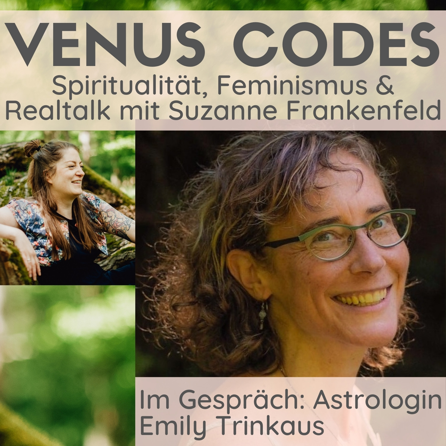 58: Das Göttliche in uns, Kriegergöttin Venus & das Wassermannzeitalter – Astrologin Emily Trinkaus im Gespräch episode artwork