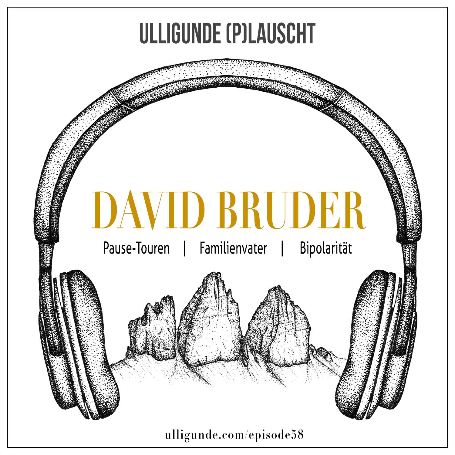 EP58: David Bruder (Pause-Touren | Familienvater | Mentales) episode artwork