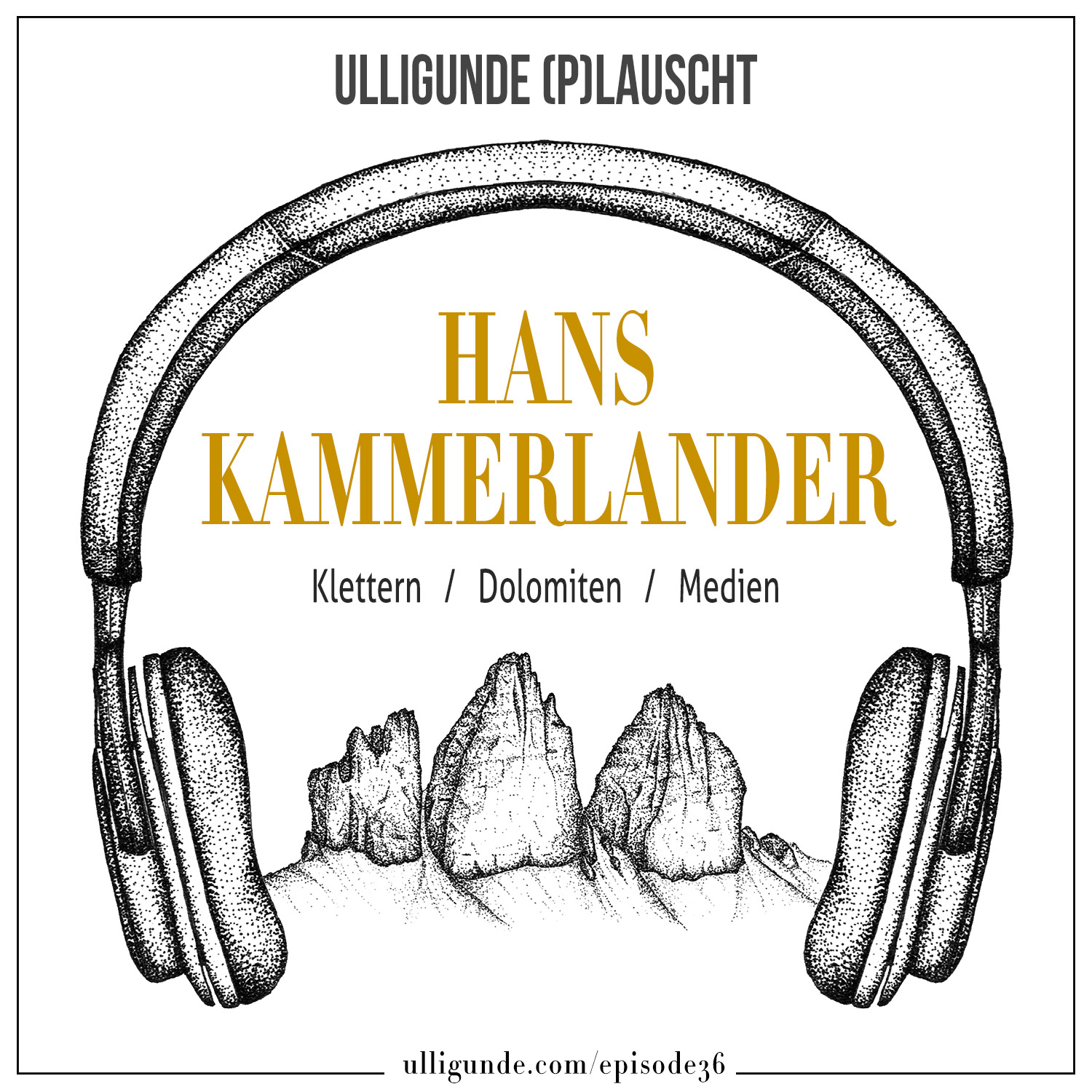 Ep36: Hans Kammerlander (Dolomiten / Klettern / Medien) episode artwork