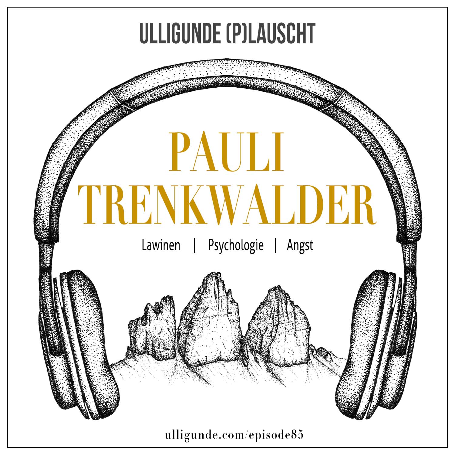 Ep85: Pauli Trenkwalder (Lawinen | Psychologie | Angst) episode artwork