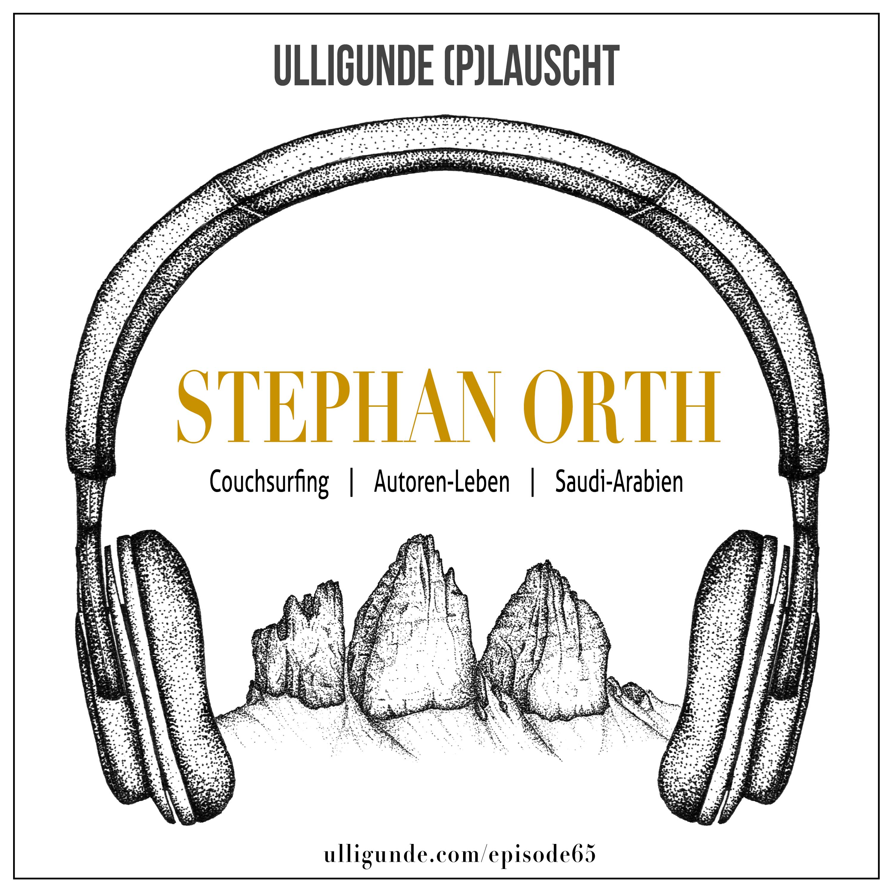 Ep65: Stephan Orth (Couchsurfing | Autorenleben | Saudi-Arabien) episode artwork