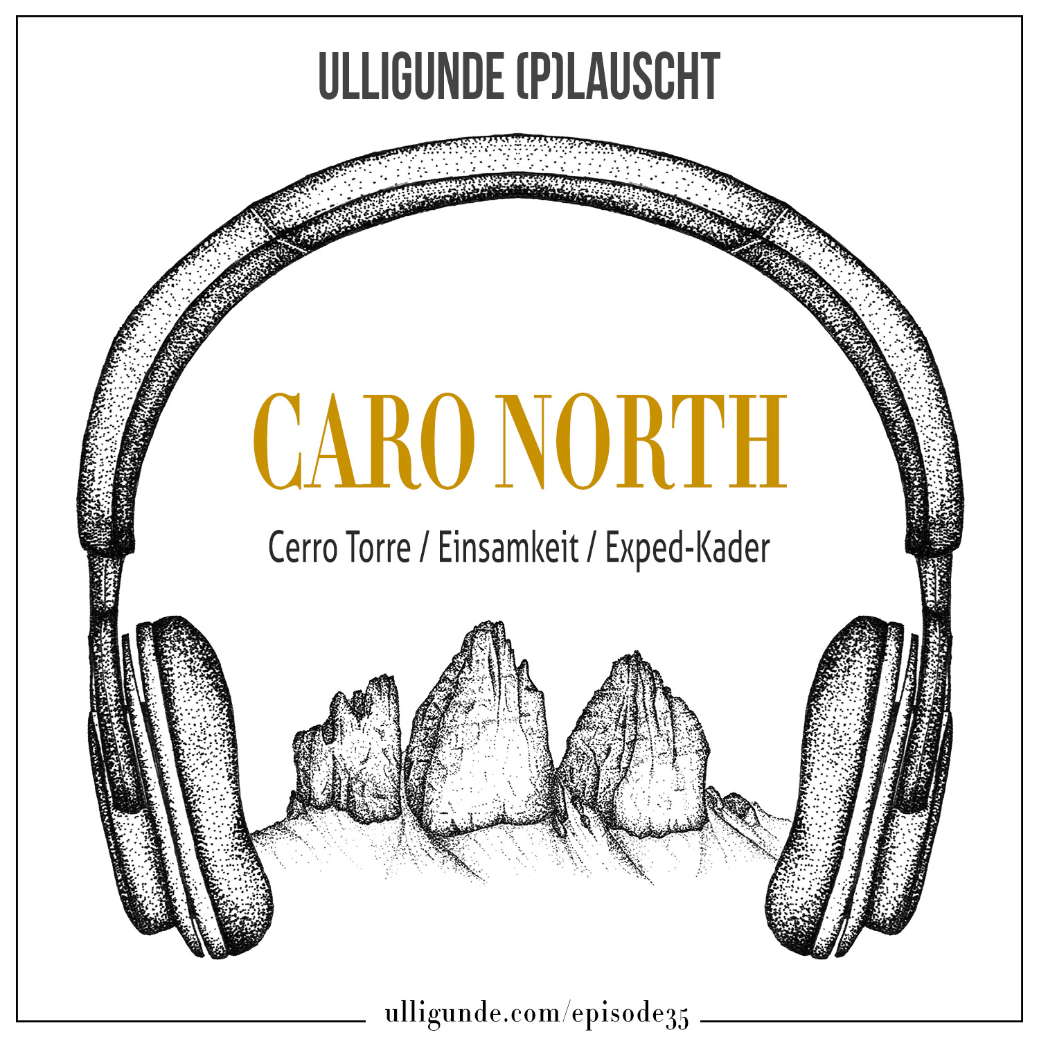 Ep35: Caro North (Cerro Torre | Einsamkeit | Exped-Kader) episode artwork