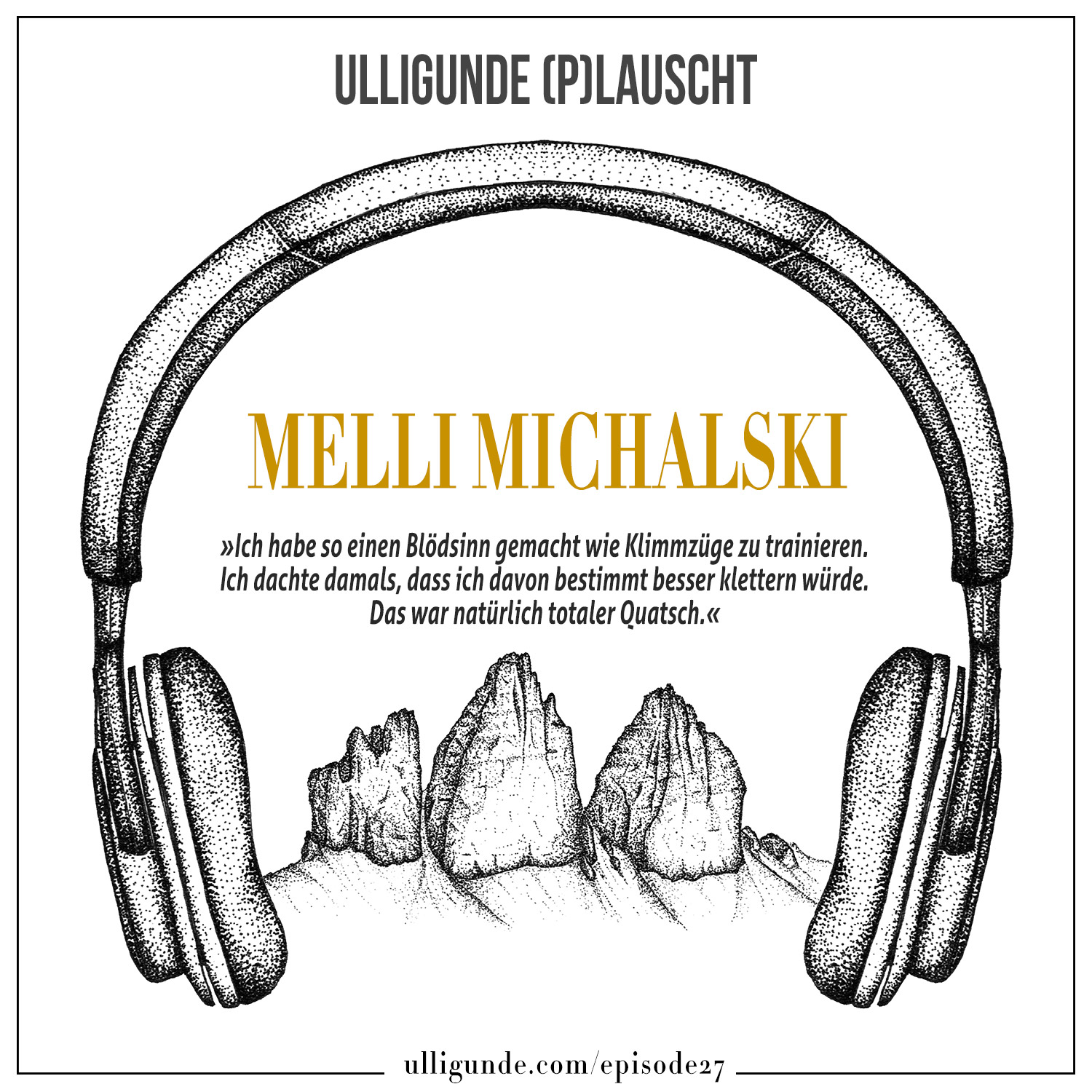 Ep27: Melanie Michalski (Mentaltraining | Angst beim Klettern) episode artwork