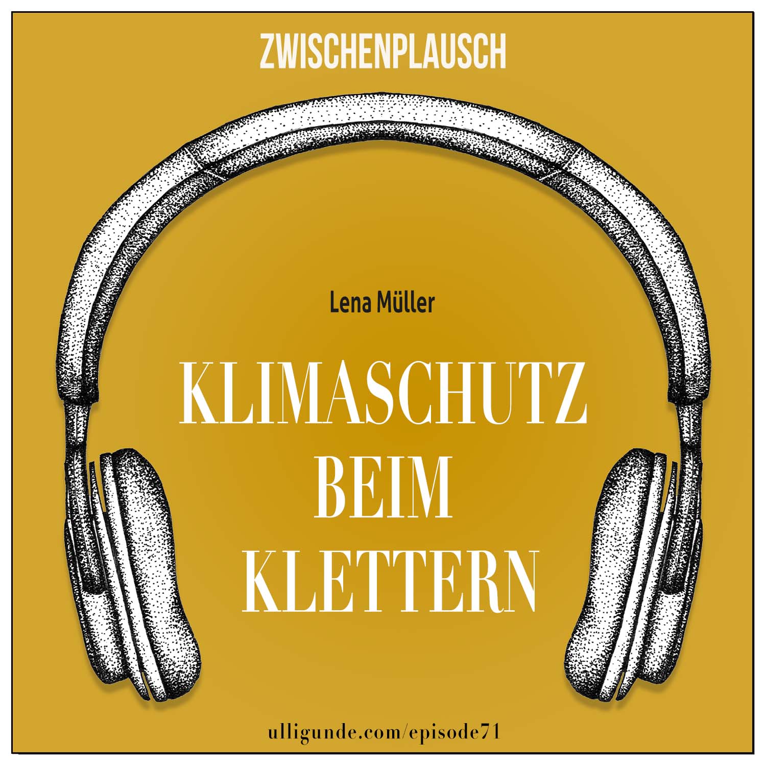 ZP71: Lena Müller (Klimafreundlich klettern) episode artwork
