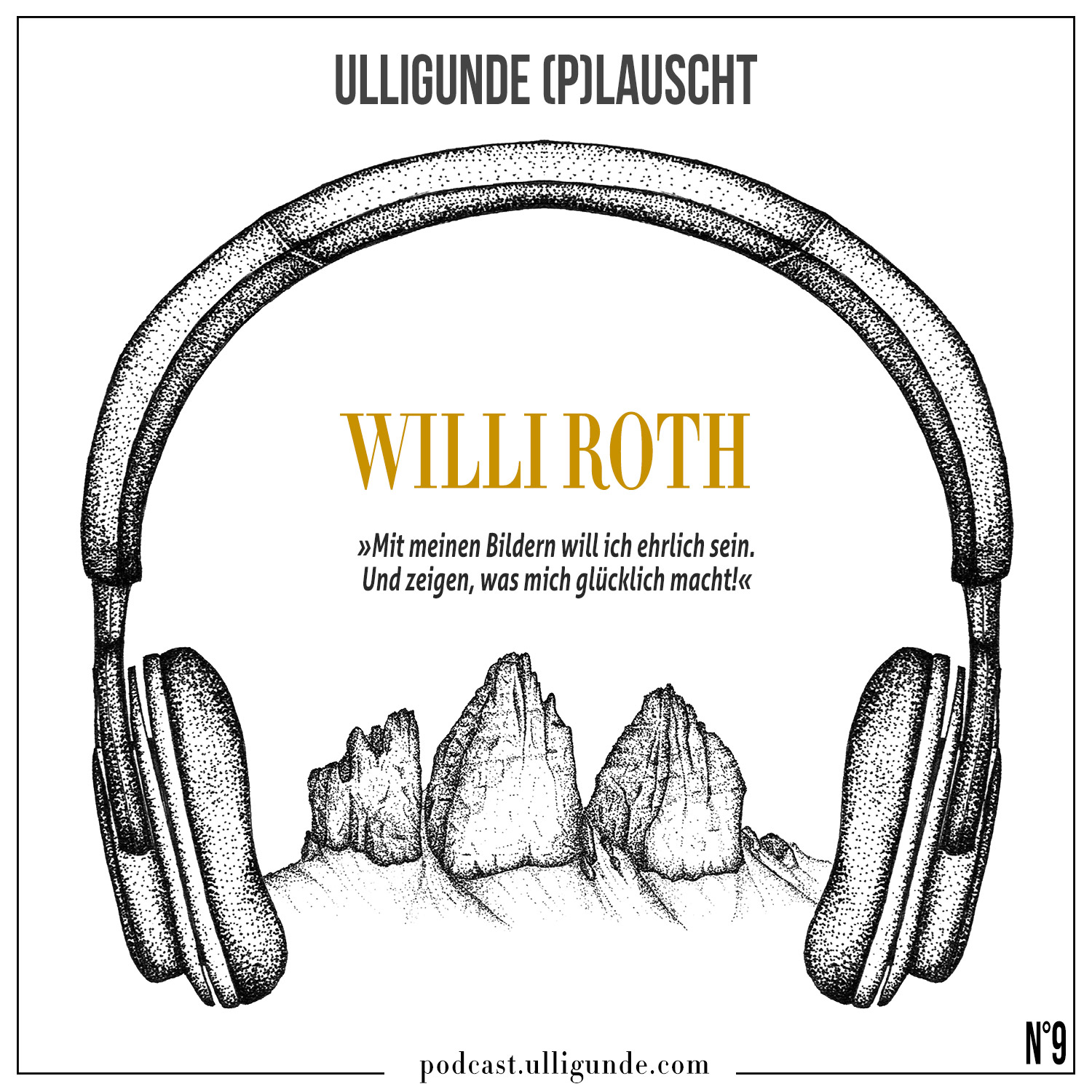 Ep9: Willi Roth: Zelten in den Bergen | Instagram | Ethik der Bildbearbeitung episode artwork