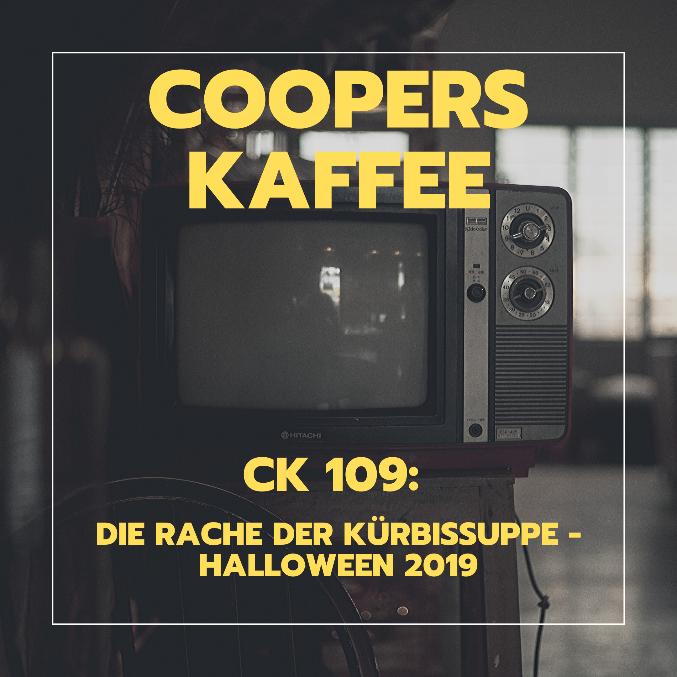 CK109: Die Rache der Kürbissuppe - Halloween 2019 episode artwork